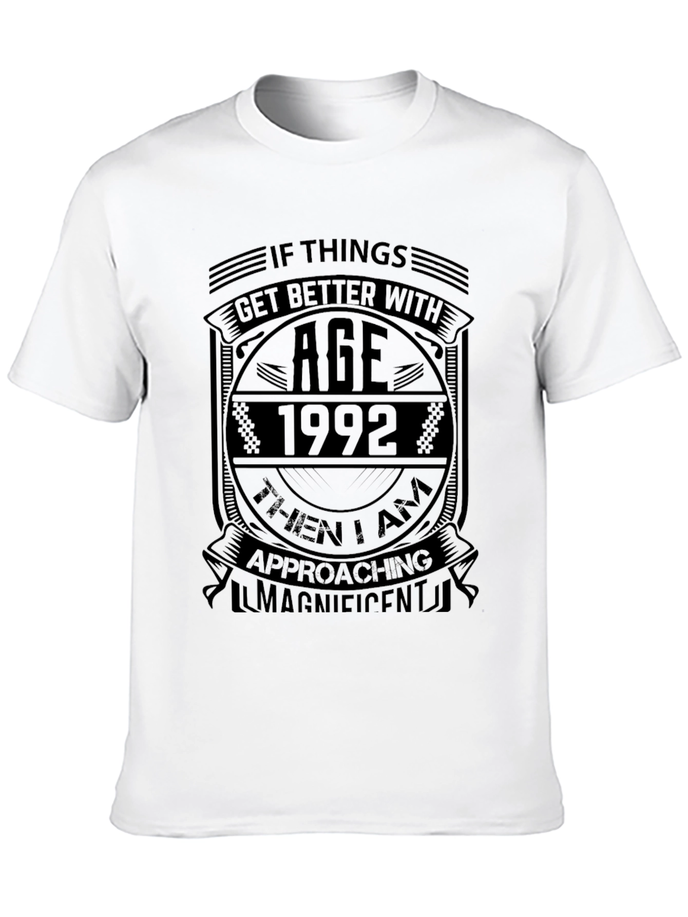 Black Funny 1992 Birthday T-Shirt: If Things Get Better With Age view 10