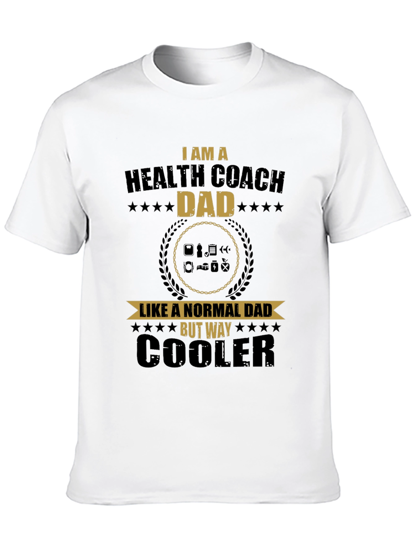Health Coach Dad T-Shirt - Cool Father's Day Gift - 10