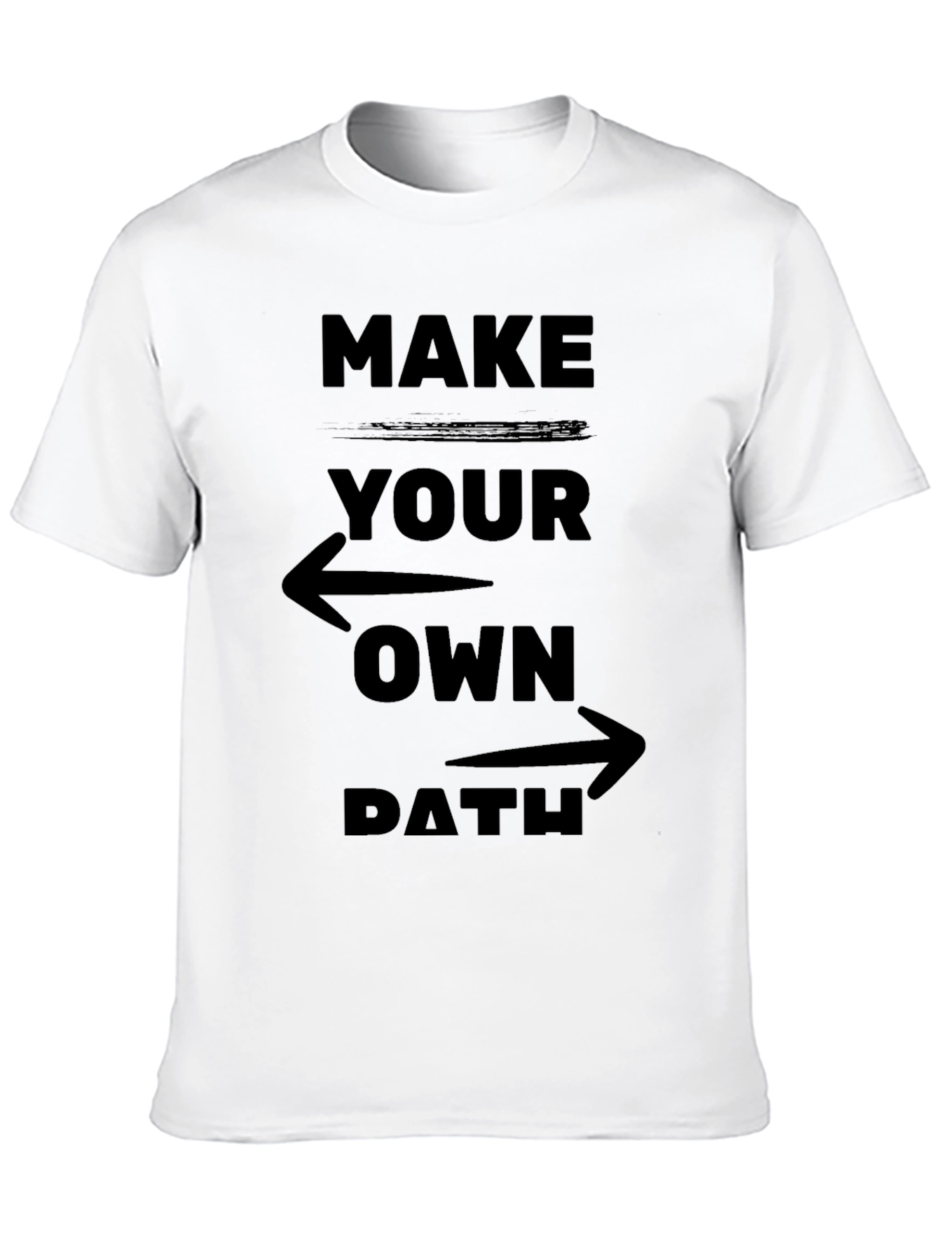 Black Make Your Own Path Graphic Tee - Motivational Design view 10