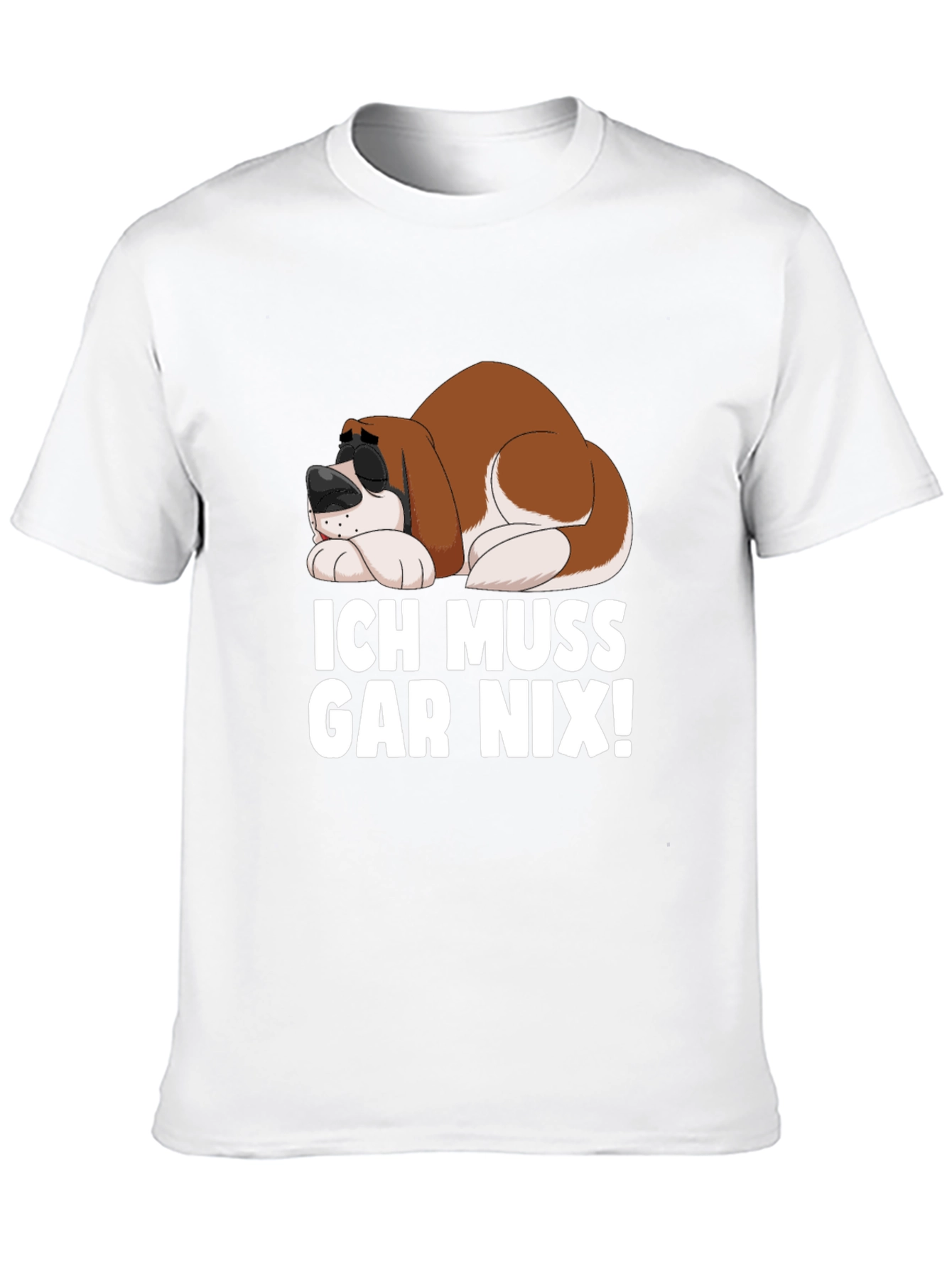 Black Ich Muss Gar Nix! Funny Dog T-Shirt view 10