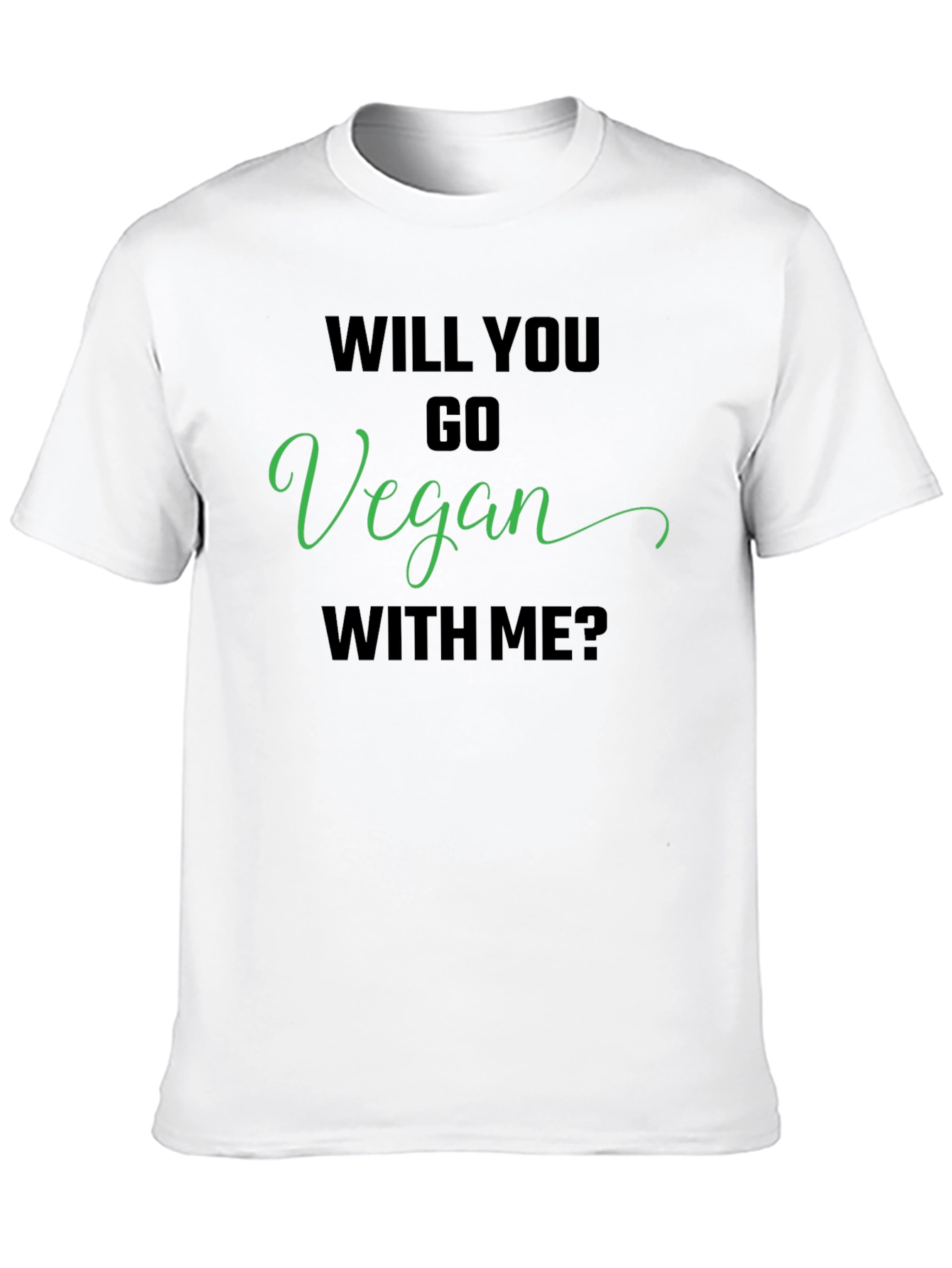 Black Vegan T-Shirt - Will You Go Vegan With Me? view 10