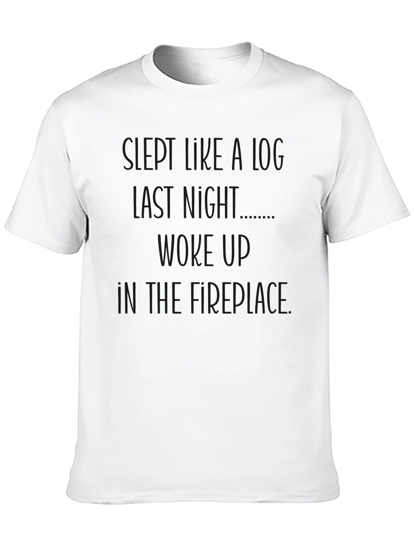 Black Slept Like a Log Funny Novelty Graphic Tee view 10