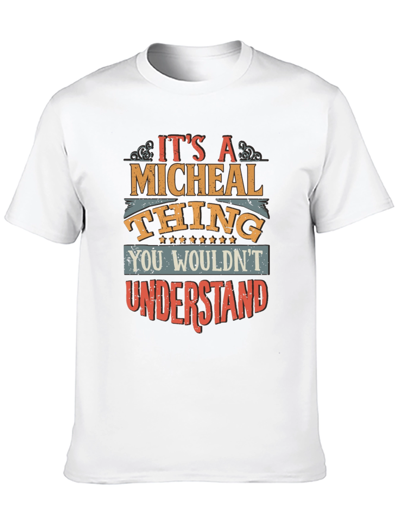 Black It's A Micheal Thing T-Shirt - You Wouldn't Understand view 10