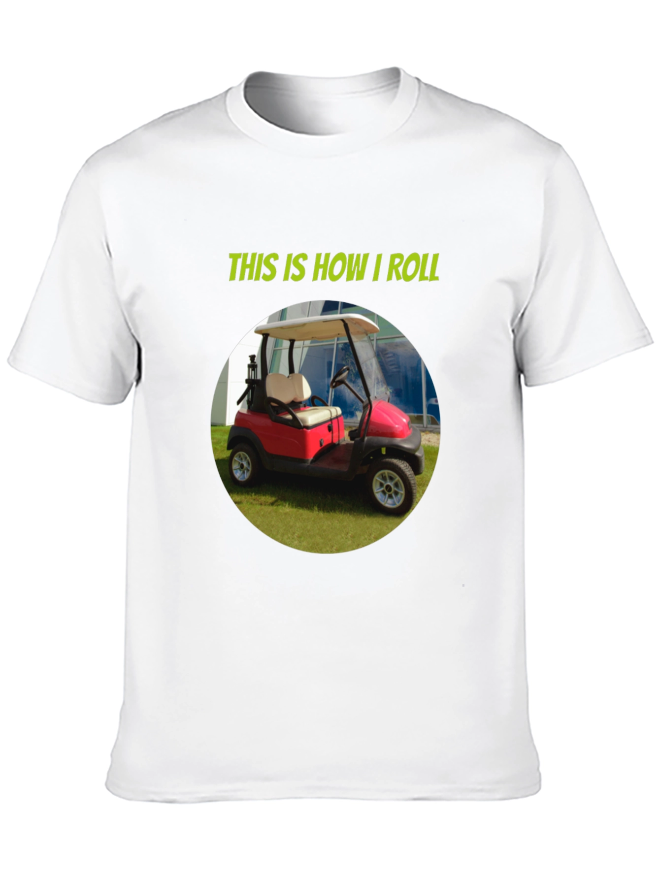 Black This is How I Roll Golf Cart T-Shirt view 10