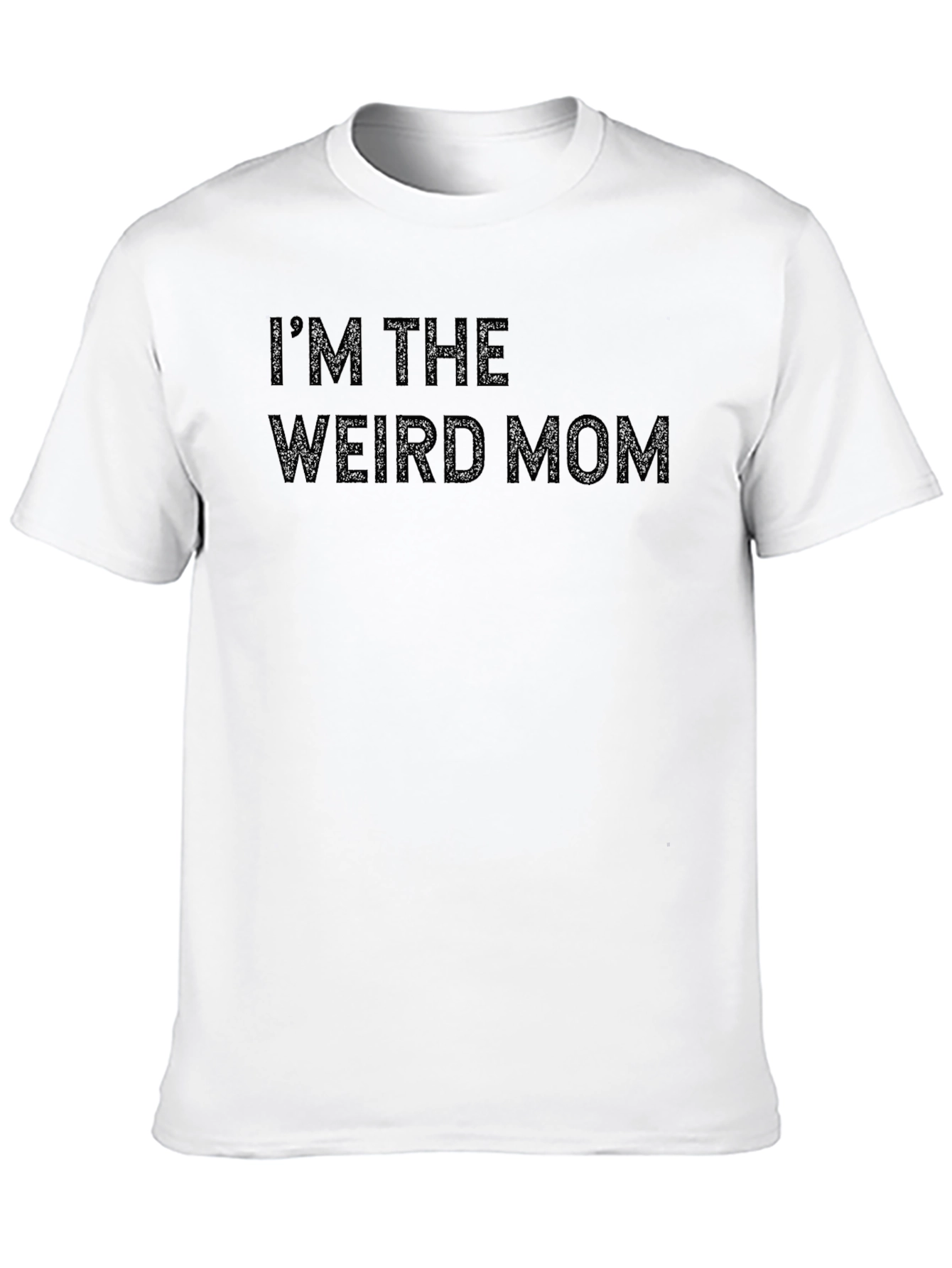 I'm the Weird Mom Graphic Tee - 10
