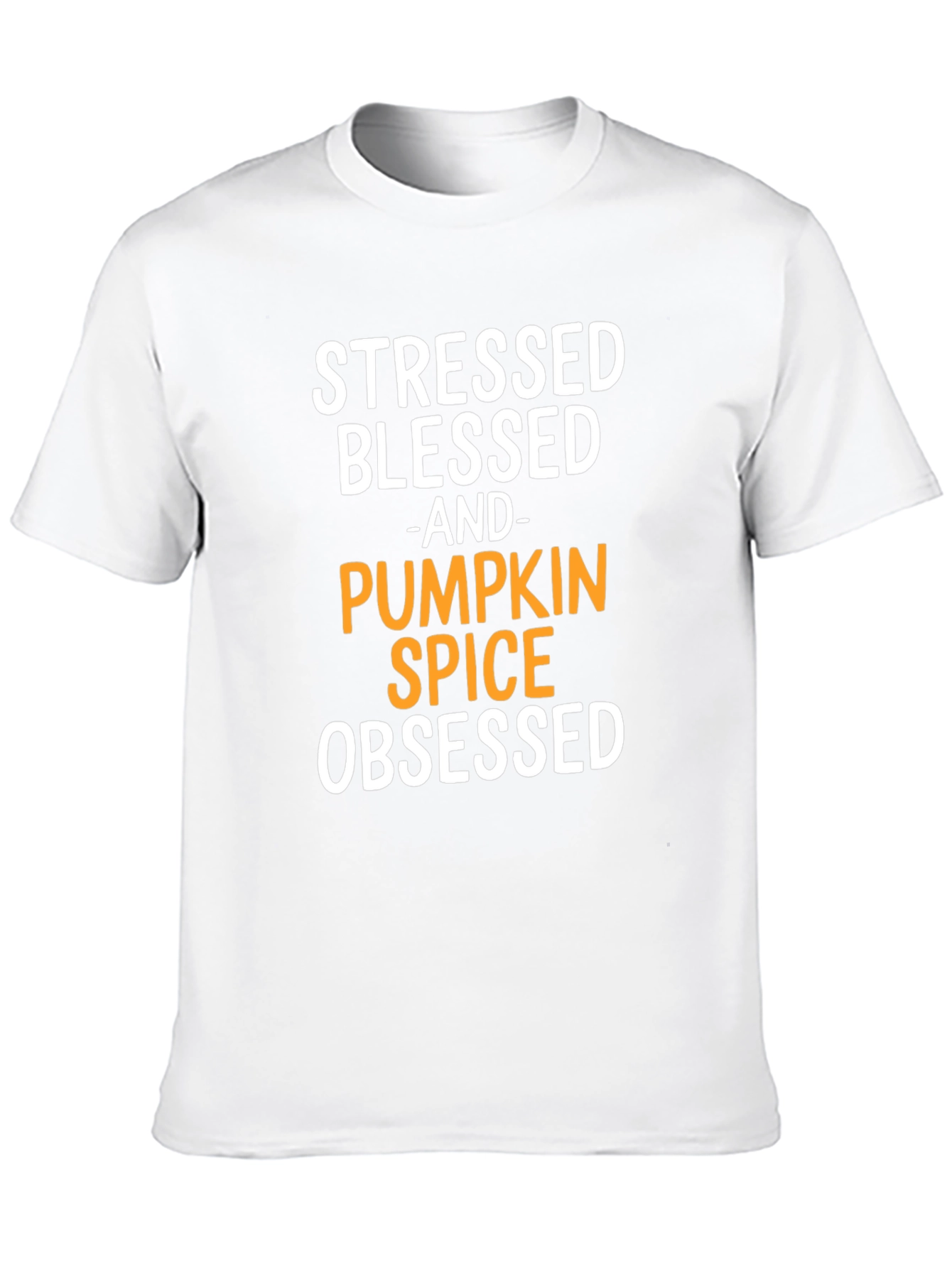 Black Stressed Blessed Pumpkin Spice Obsessed T-Shirt view 10