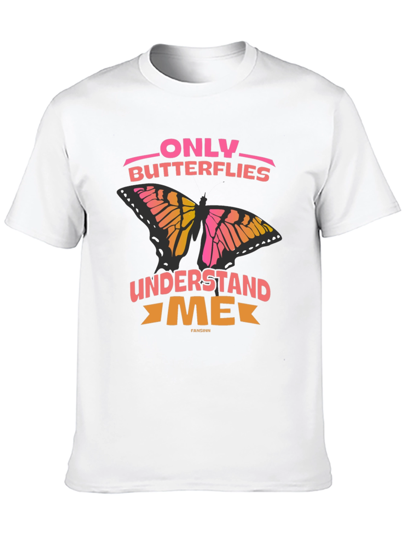 Black Only Butterflies Understand Me T-Shirt view 10