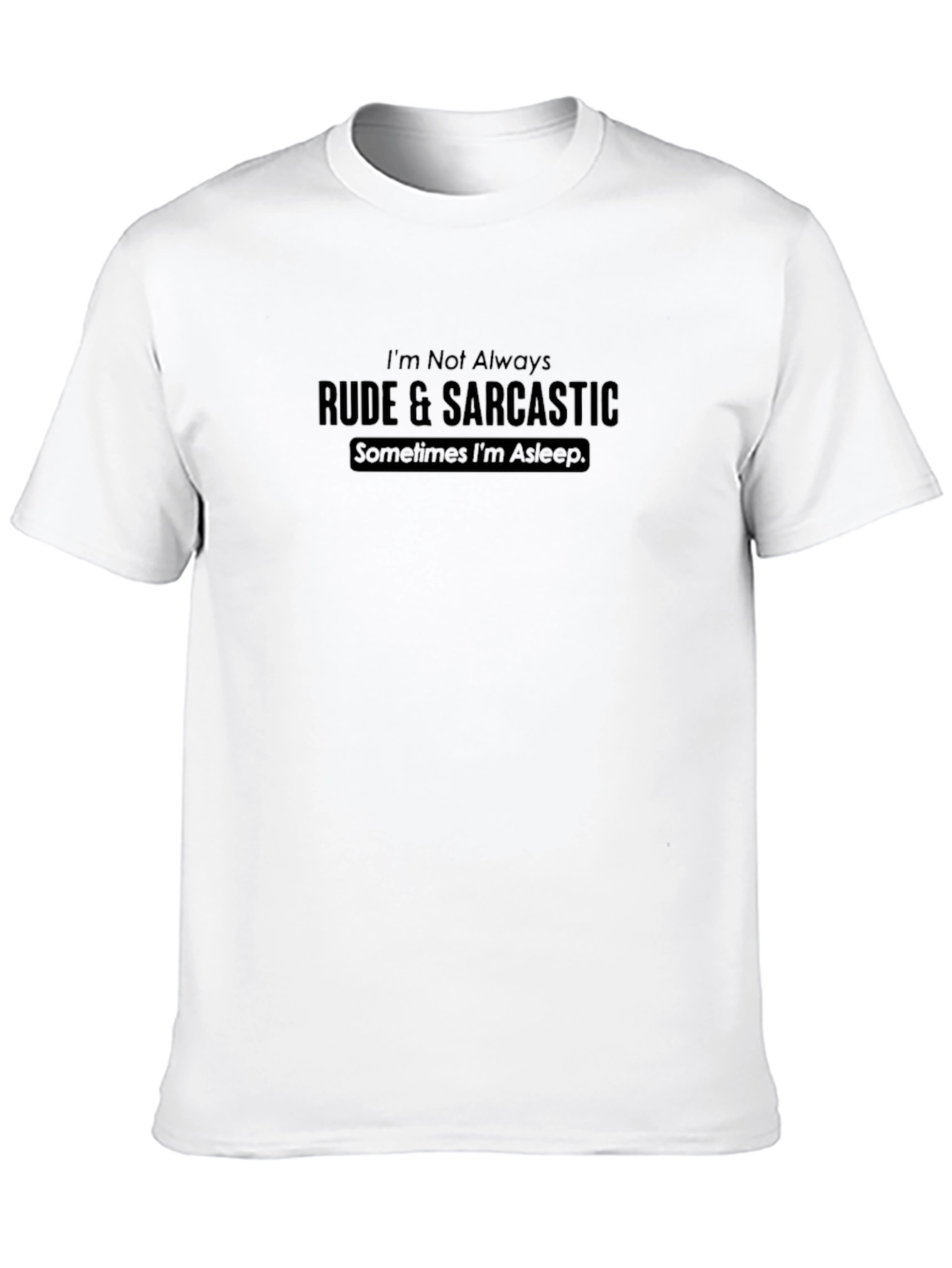 Black Rude & Sarcastic T-Shirt - Funny Novelty Tee view 10