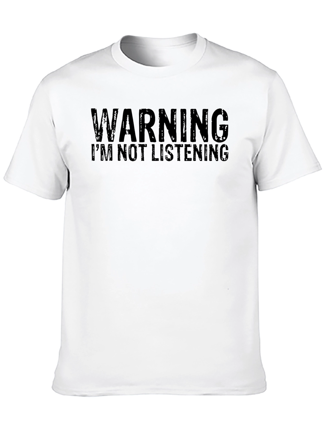 Black Warning I'm Not Listening T-Shirt view 10