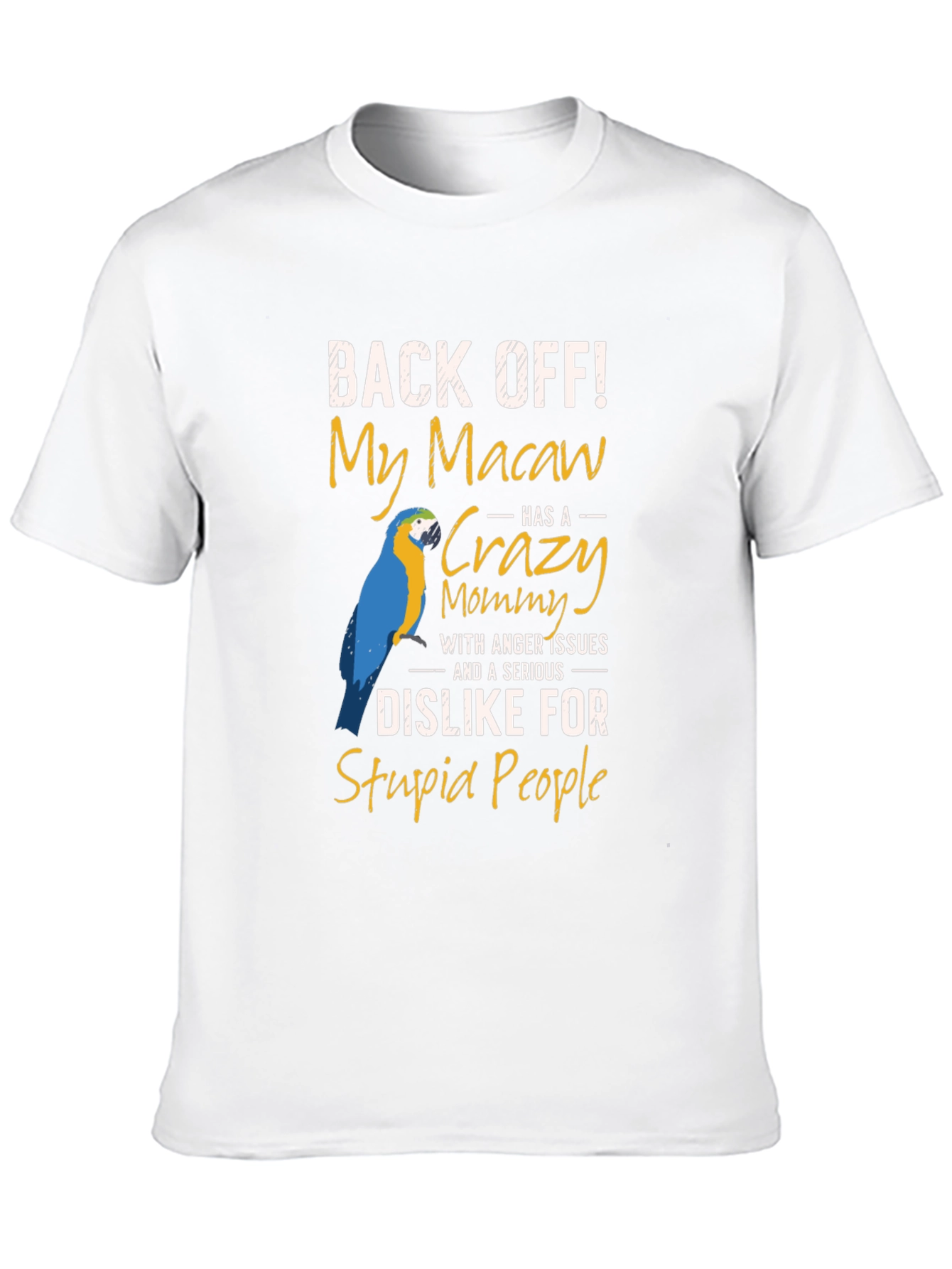 Black Macaw Mommy T-Shirt - Back Off Slogan view 10
