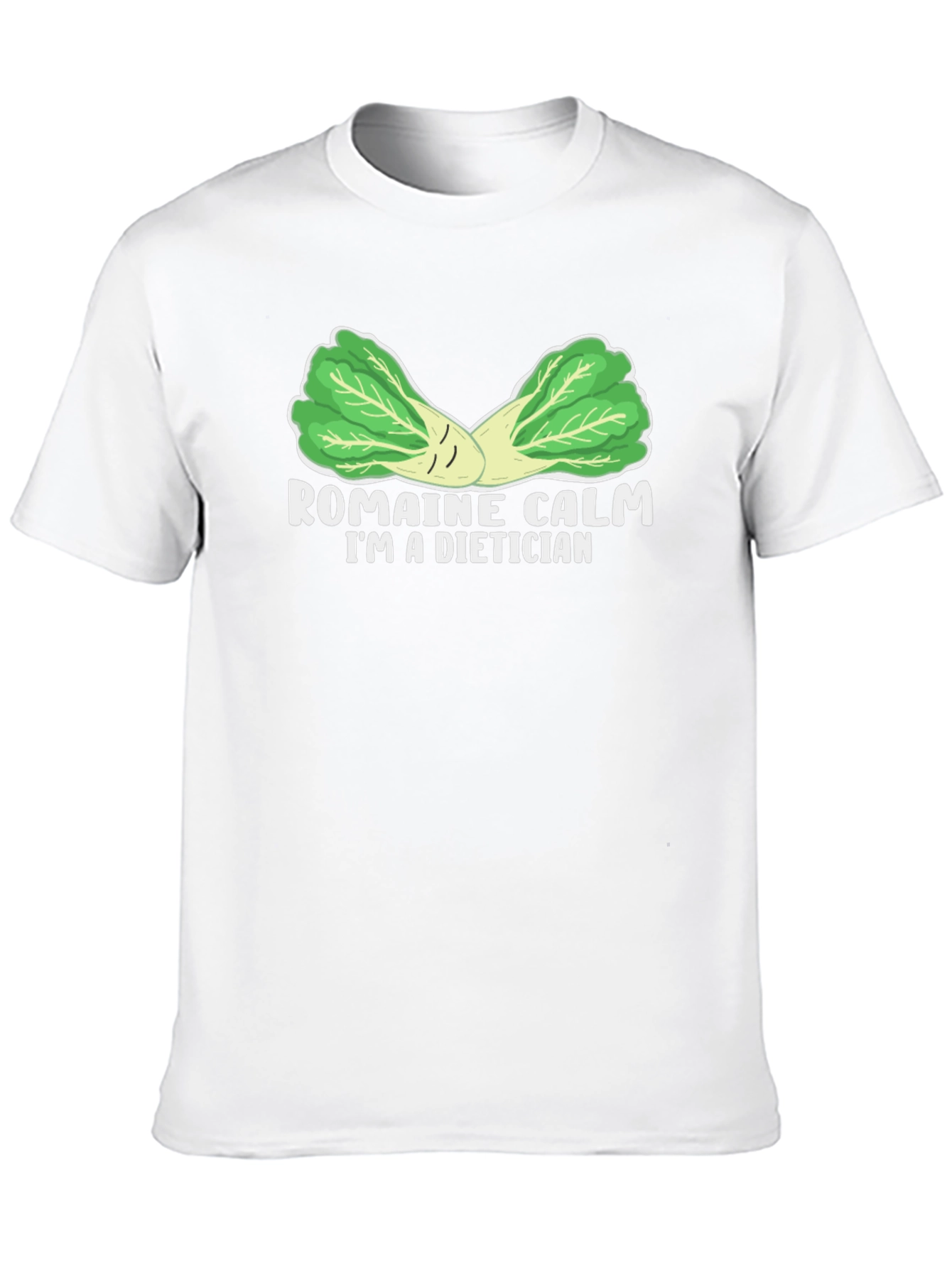 Romaine Calm Dietician T-Shirt - 10