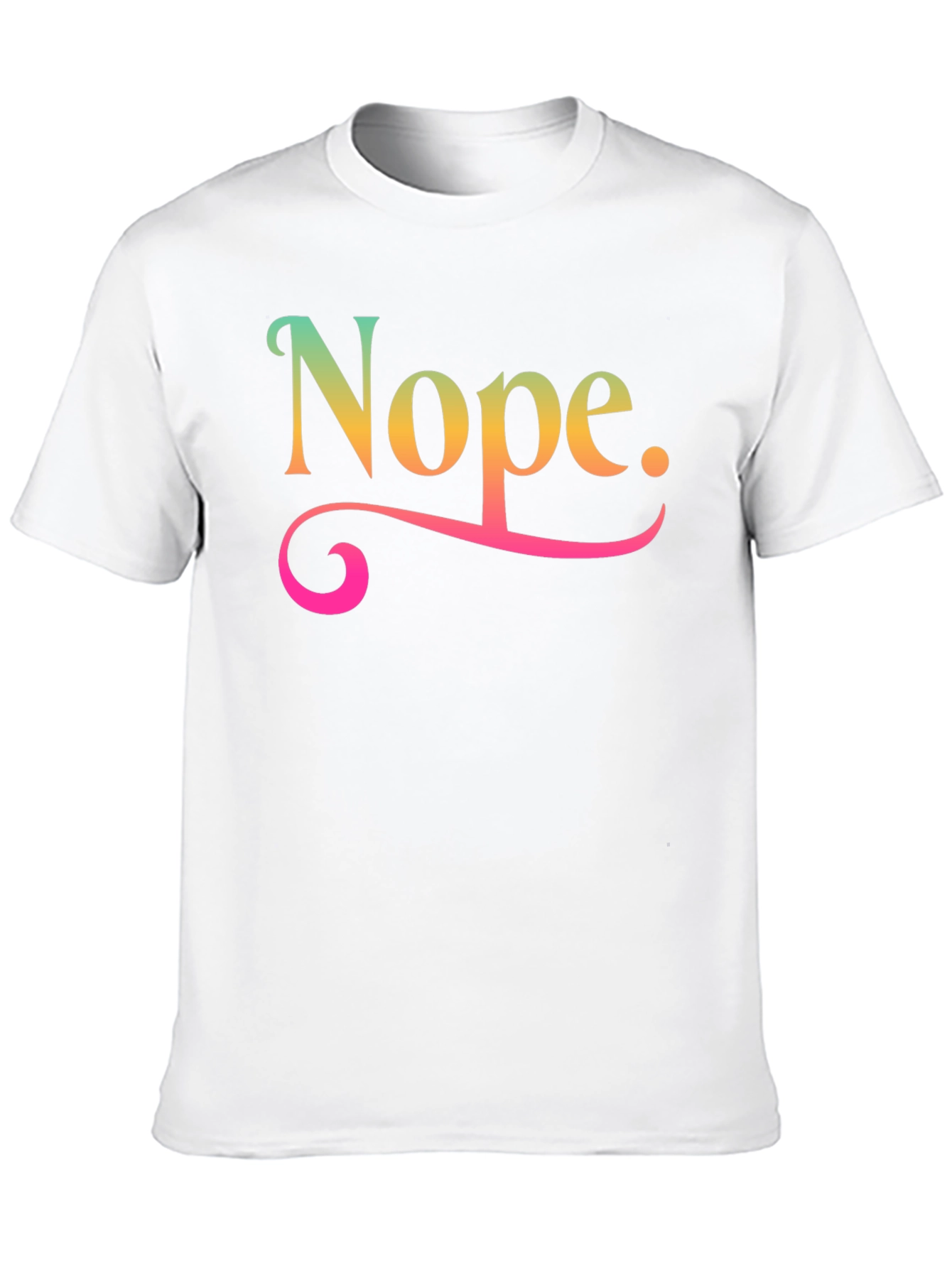 Black Nope Graphic T-Shirt Funny Sarcastic Tee view 10