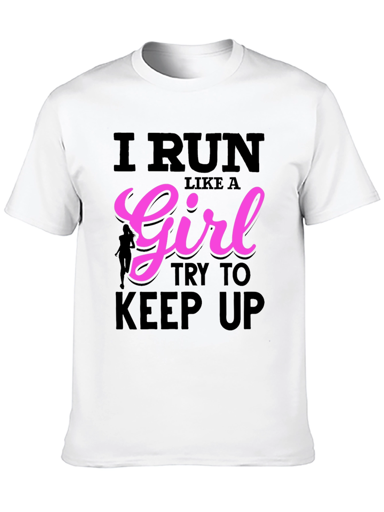 Black I Run Like A Girl T-Shirt - Running Tee view 10
