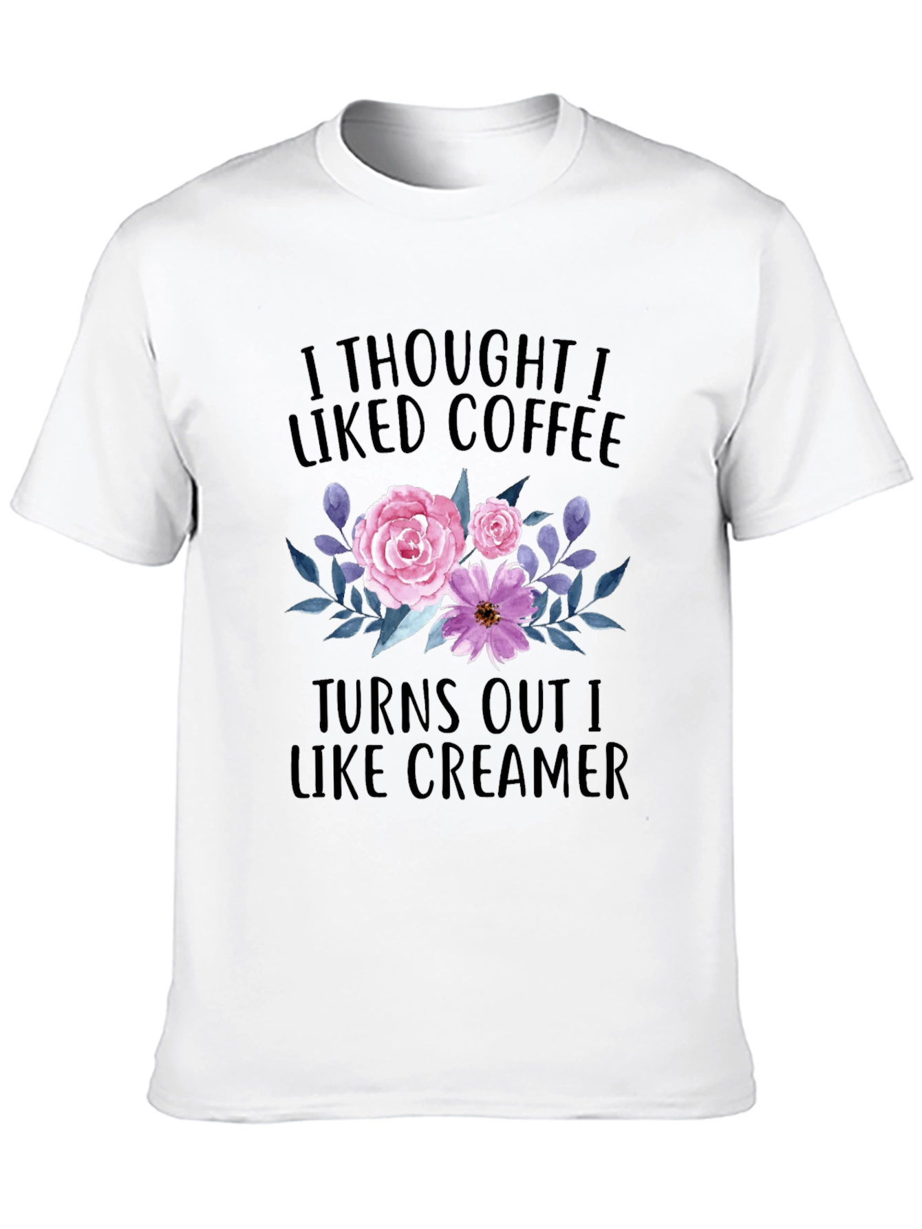 Black Coffee Lover T-Shirt: I Like Creamer view 10