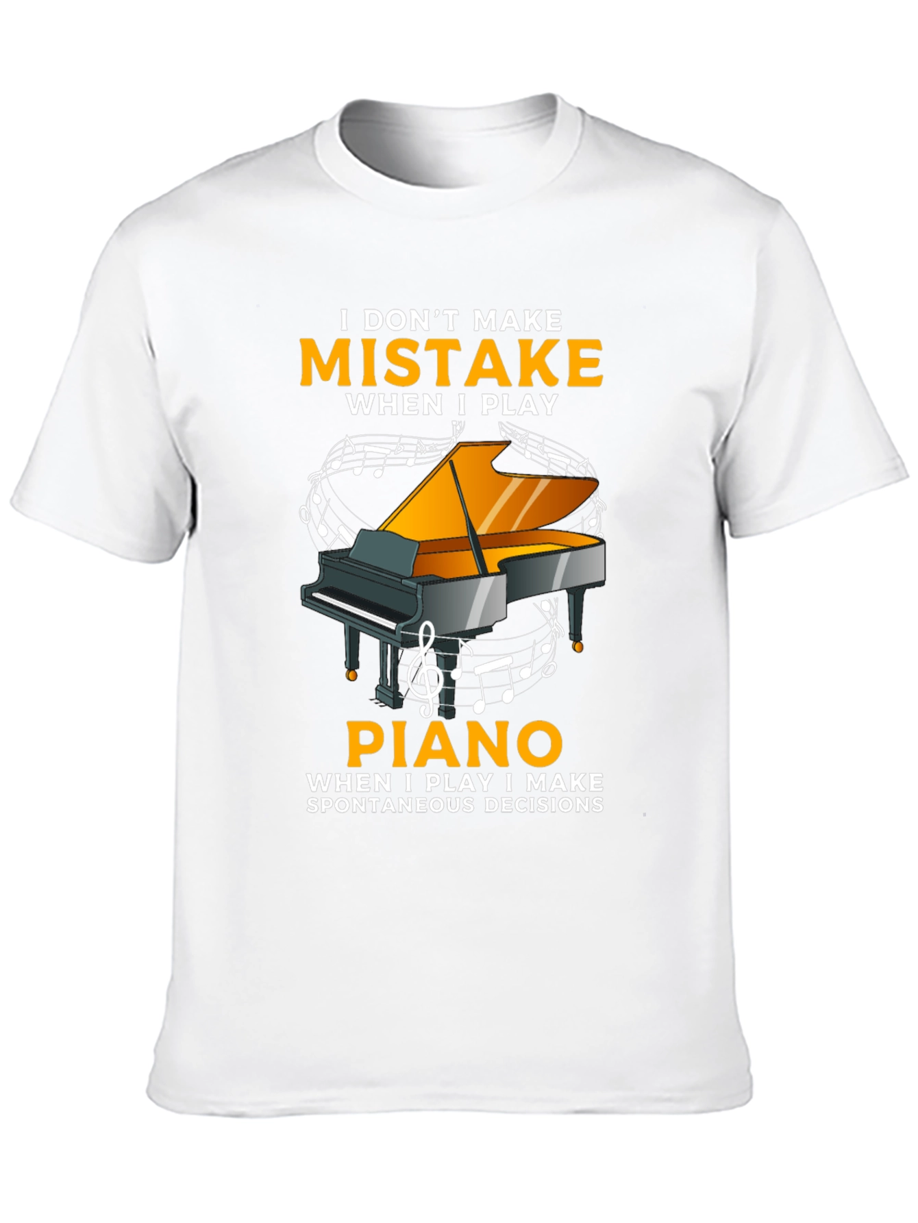 Black I Don't Make Mistakes When I Play Piano T-Shirt view 10