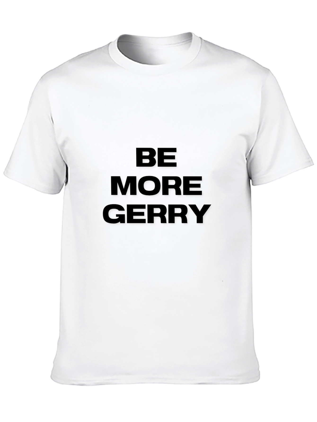 Black Be More Gerry T-Shirt - Black Graphic Tee view 10
