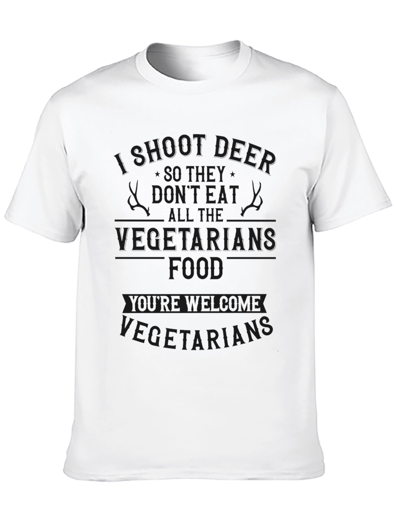 Black Humorous Hunter T-Shirt - I Shoot Deer for Vegetarians view 10
