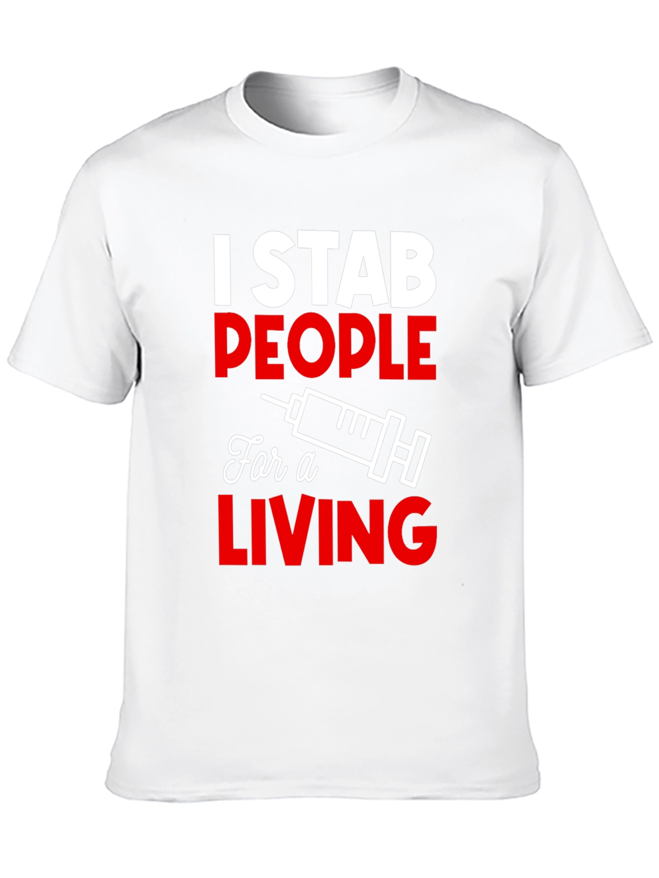 Black I Stab People For a Living T-Shirt - Funny Nurse Tee view 10