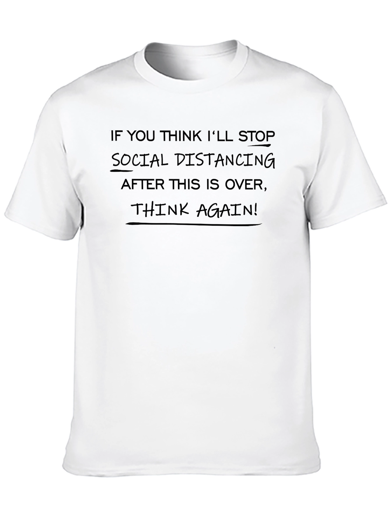 Black Social Distancing T-Shirt - Think Again! view 10