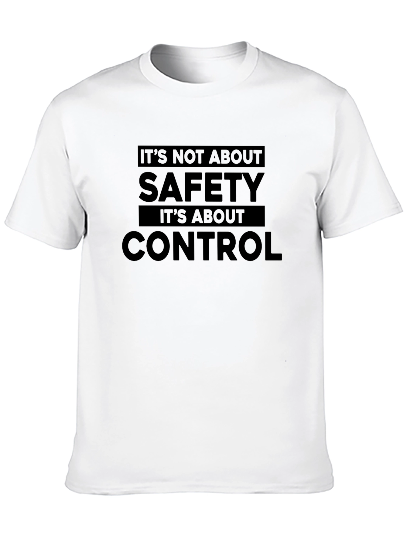 Black It's Not About Safety - Slogan T-Shirt view 10