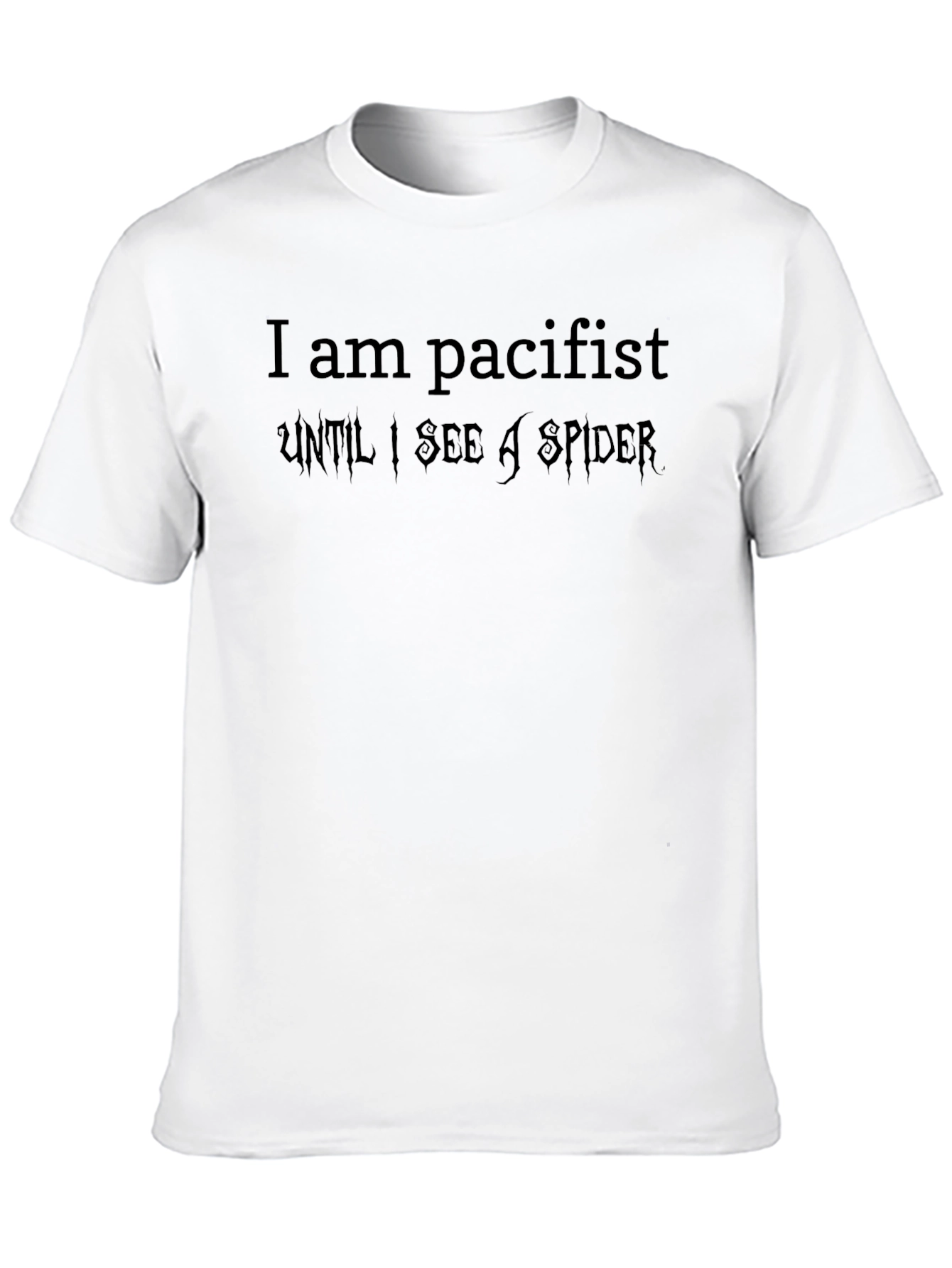Black Pacifist Until Spider T-Shirt - Funny Statement Tee view 10