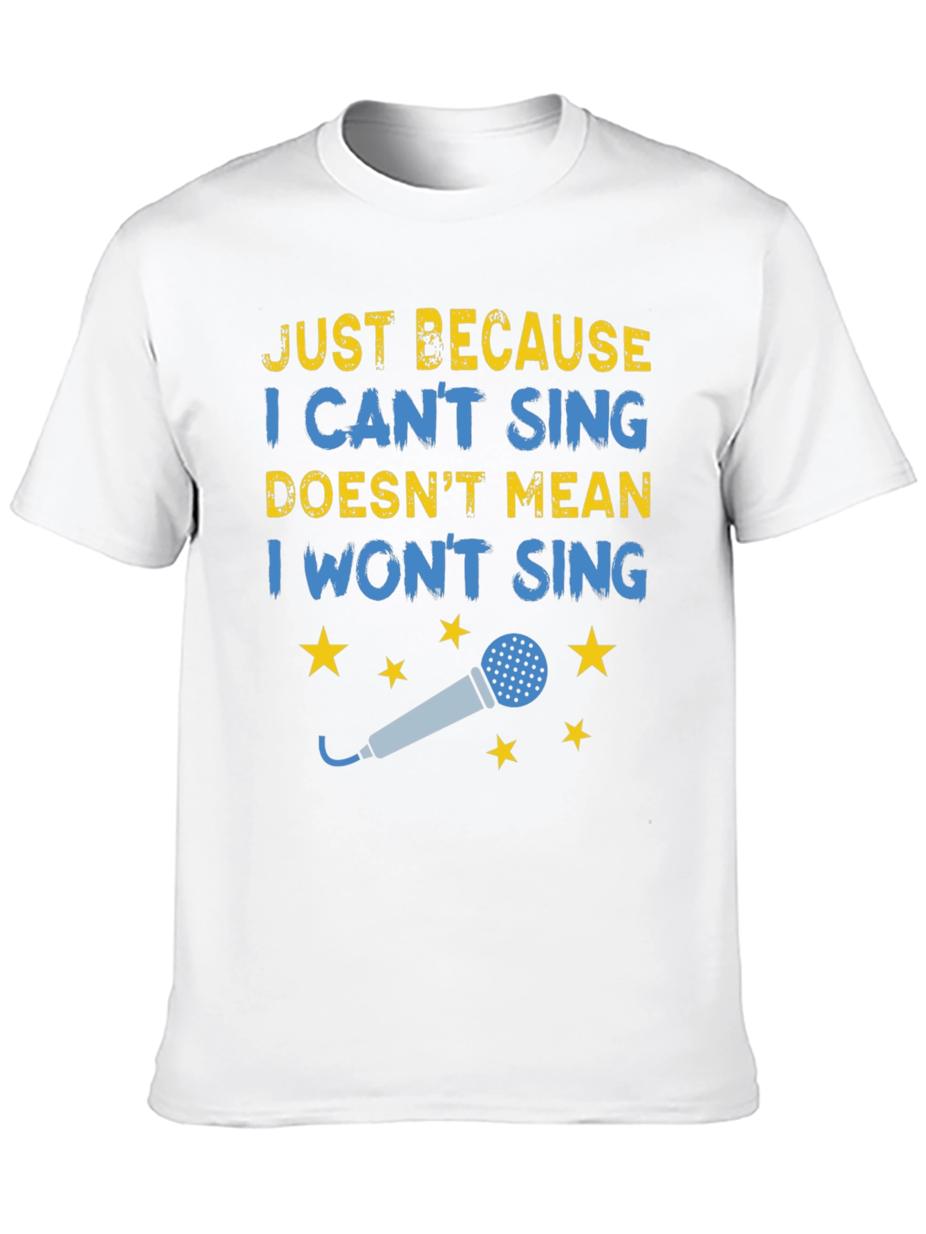 Black Funny Singing T-Shirt - Just Because I Can't Sing view 10