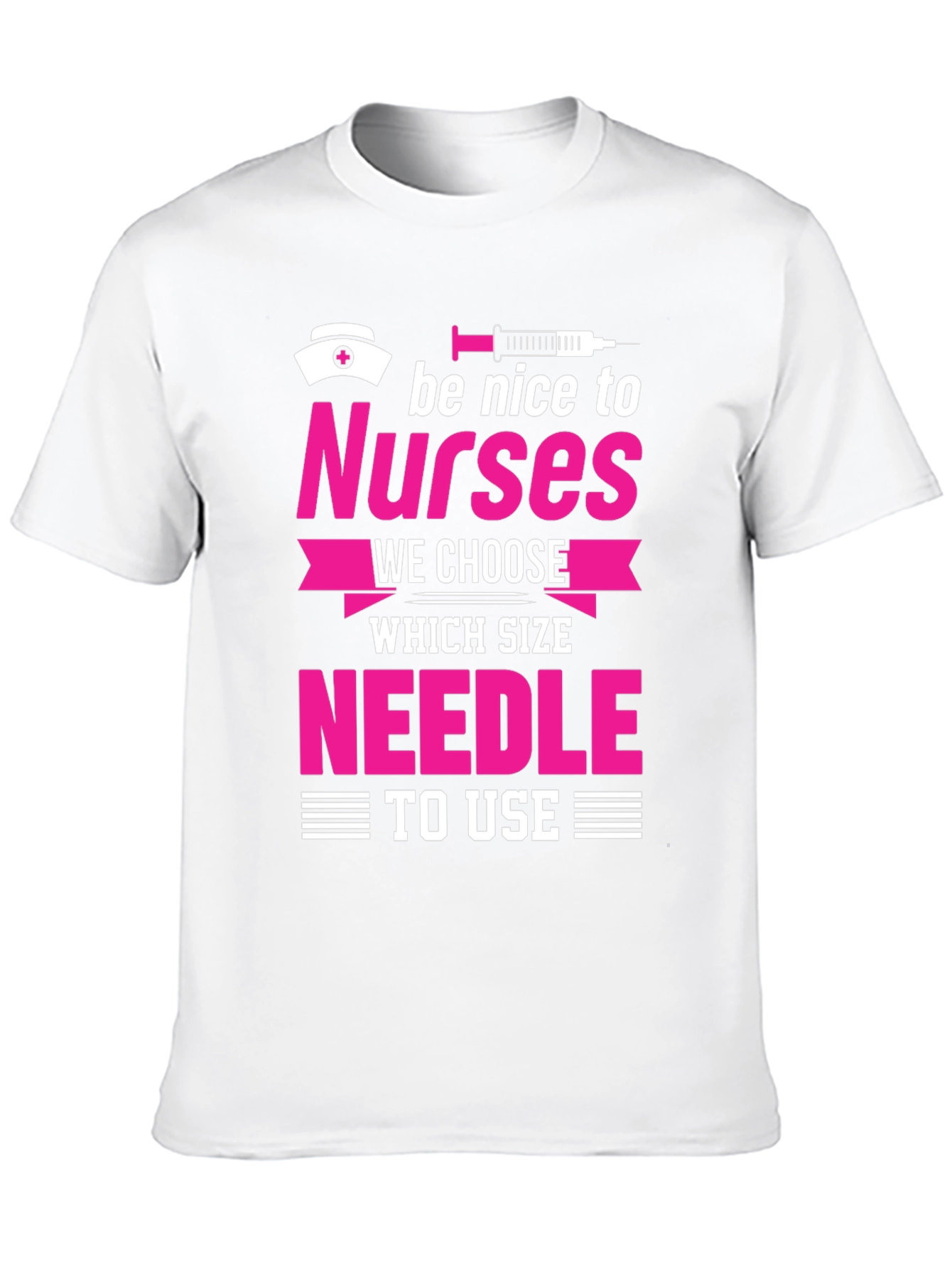 Black Funny Nurse T-Shirt - Be Nice To Nurses view 10