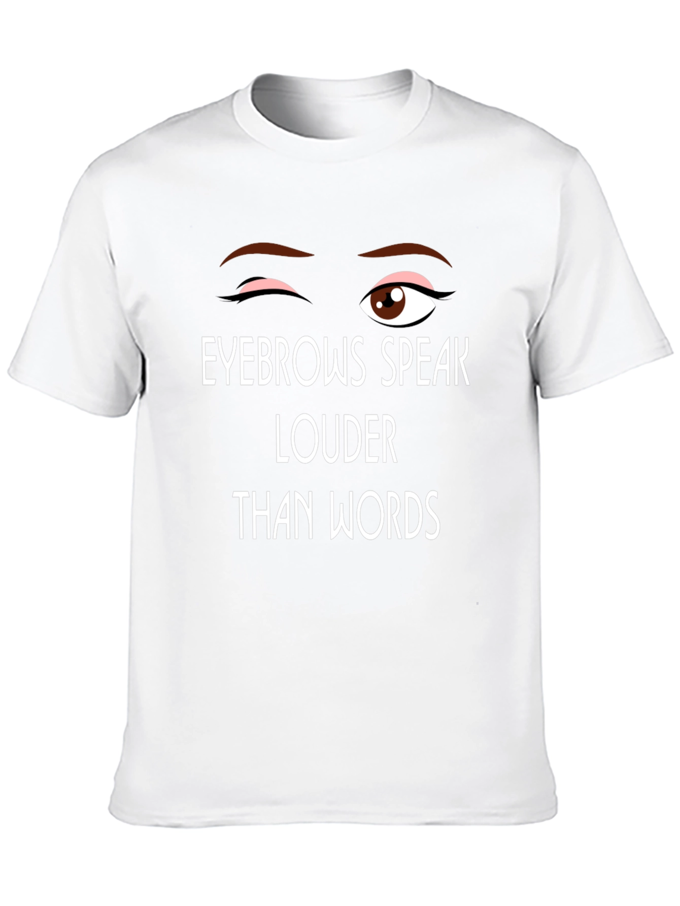 Black Eyebrows Speak Louder Funny Graphic Tee - Unisex view 10