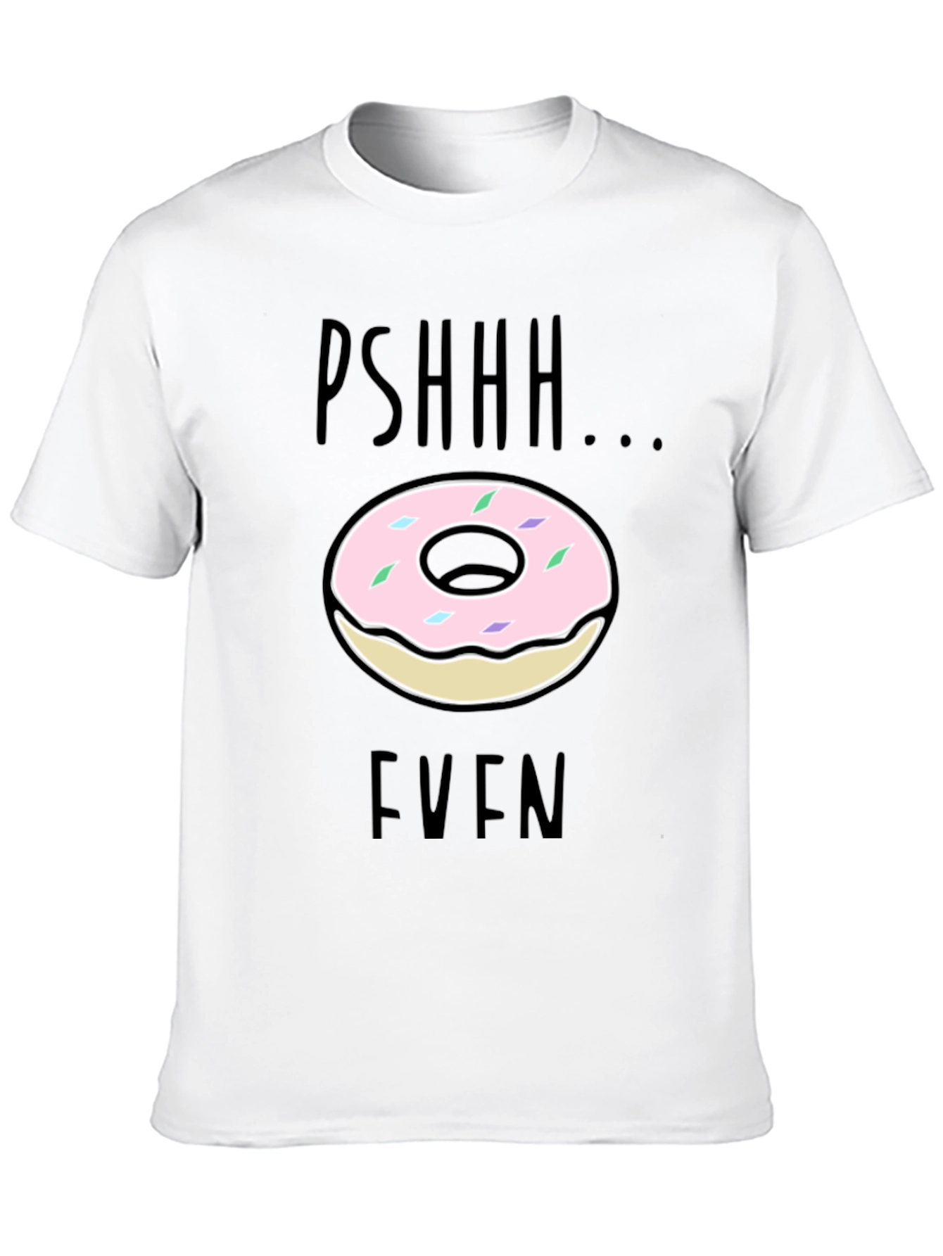 Black Pshhh Donut Even Graphic Tee - Funny Casual Shirt view 10