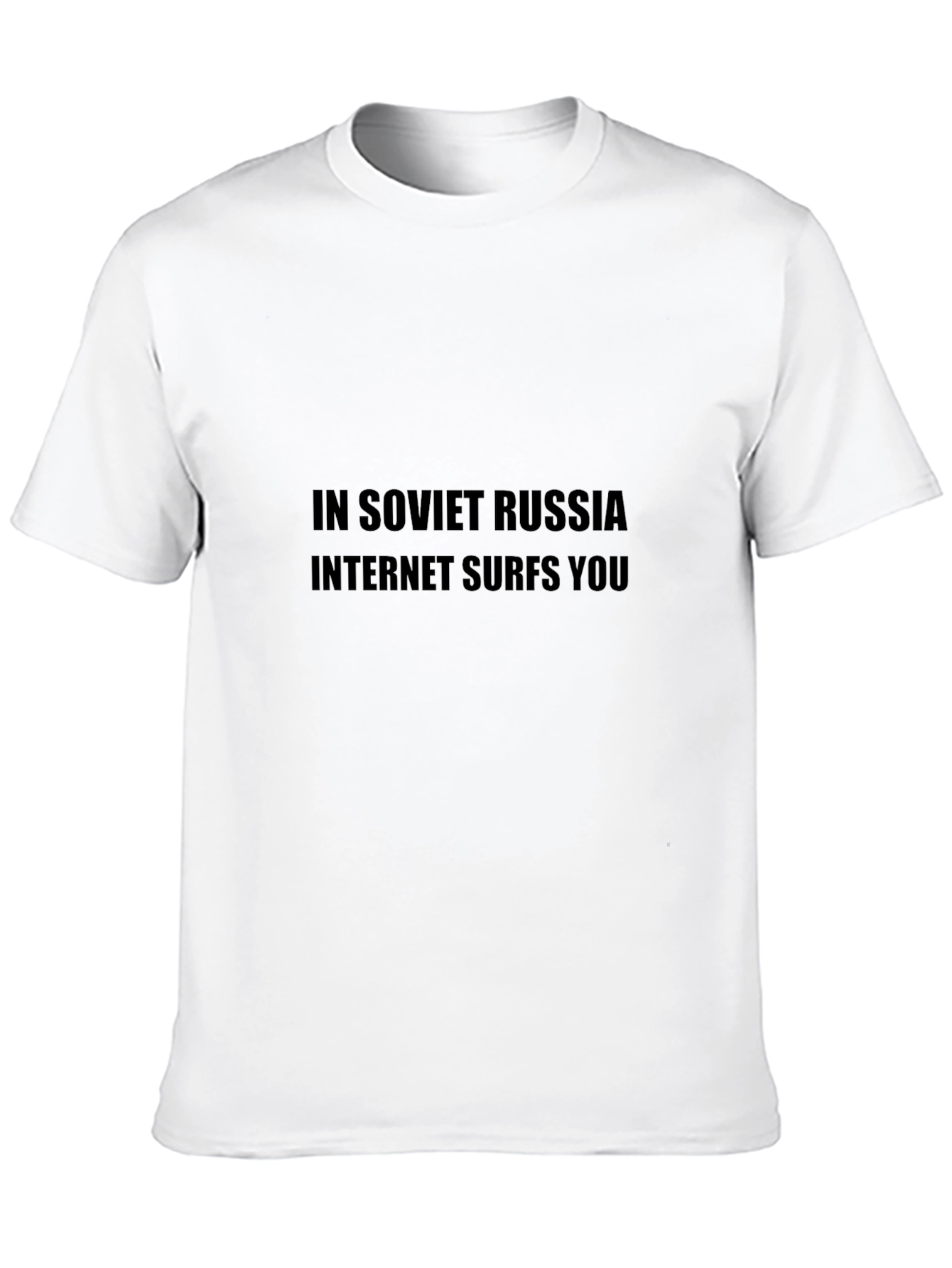 Black In Soviet Russia Internet Surfs You Black T-Shirt view 10