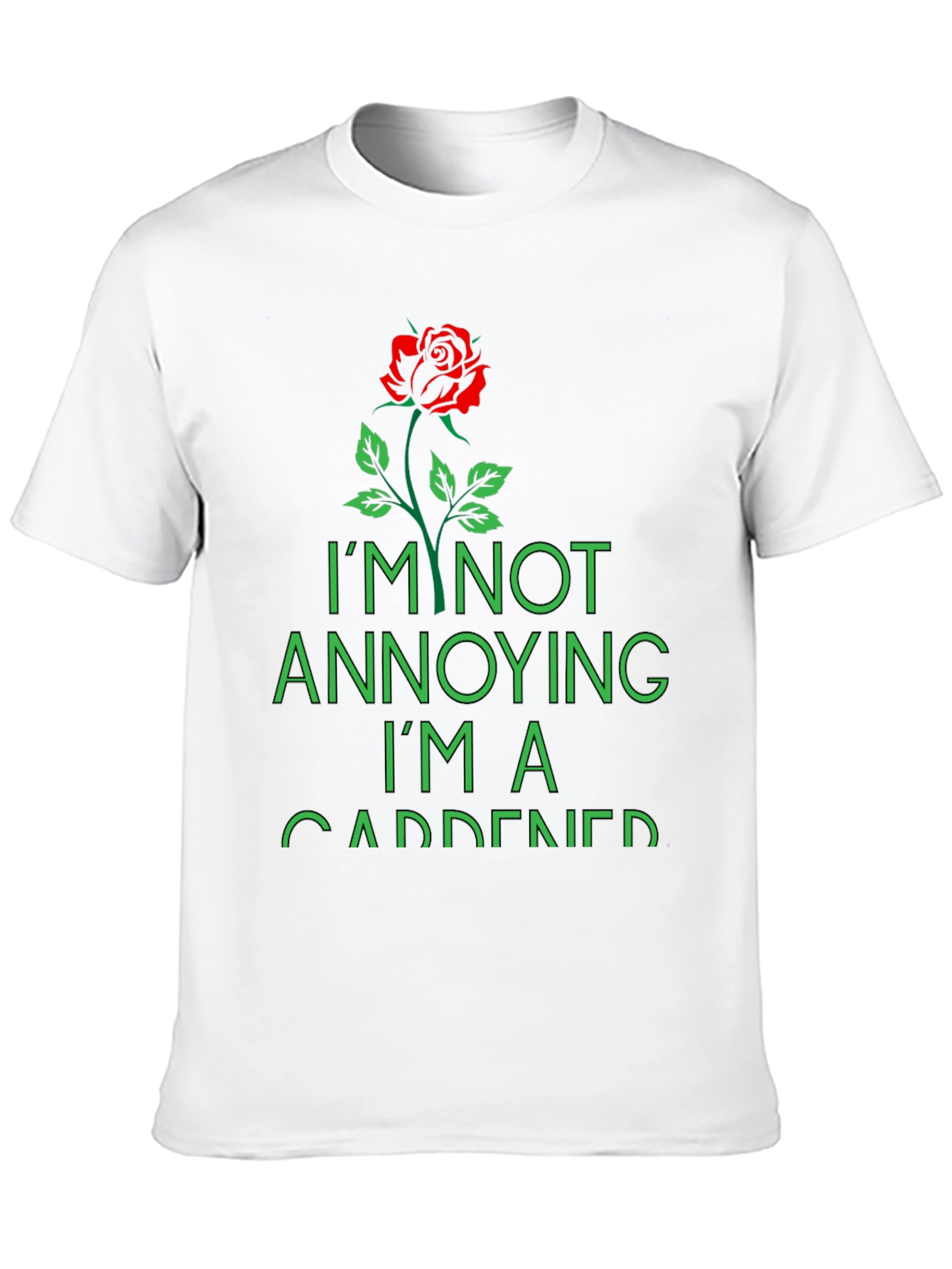 Black Gardener T-Shirt - "I'm Not Annoying, I'm a Gardener" view 10