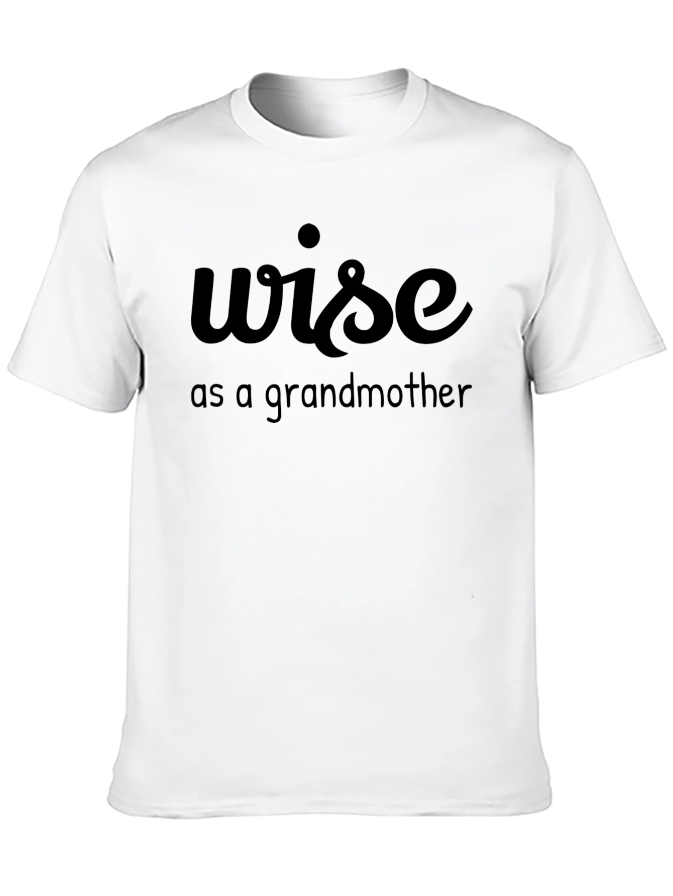 Black Wise as a Grandmother T-Shirt - Funny Graphic Tee view 10