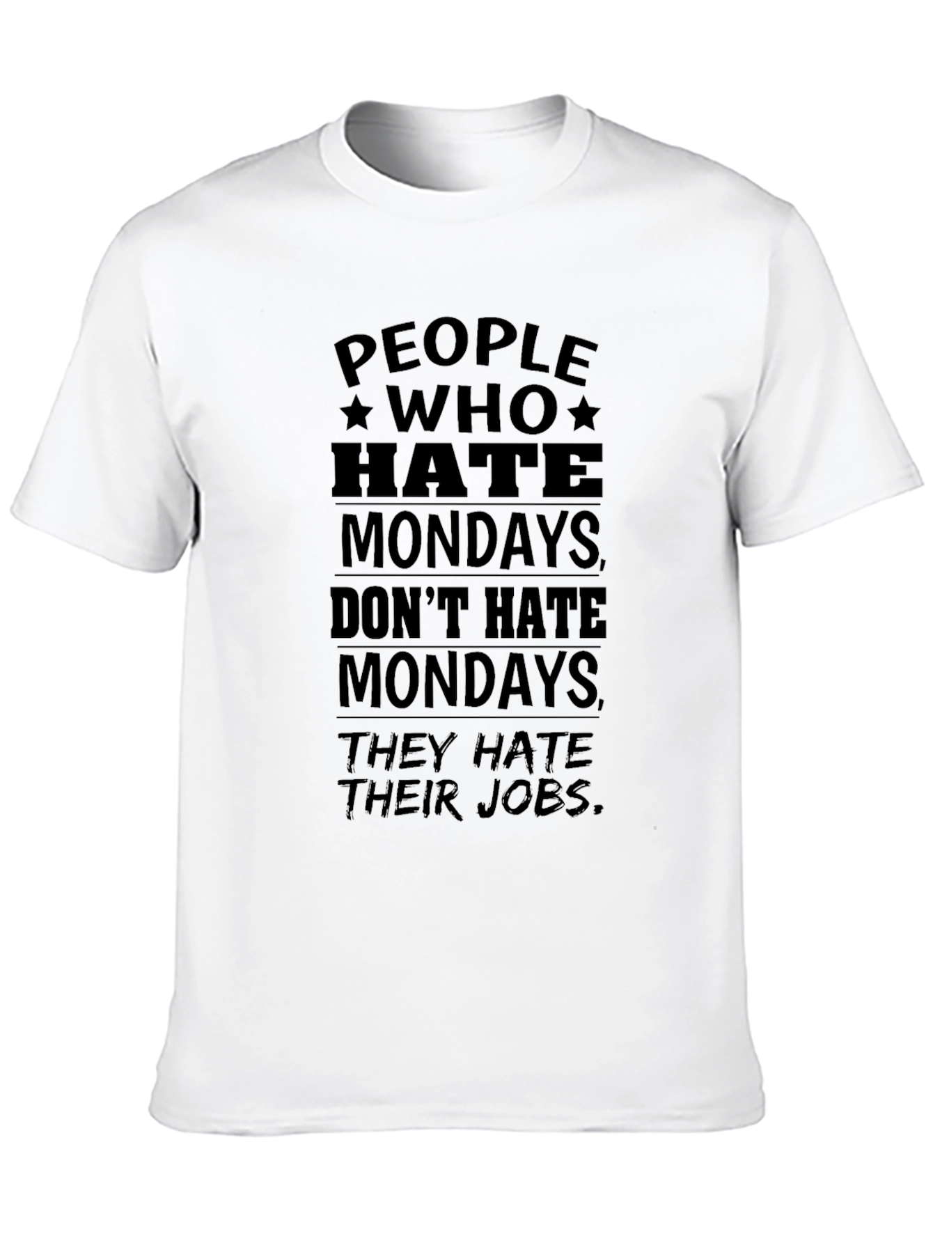 Black Hate Mondays? Black Graphic Tee - Men's Funny Job Shirt view 10