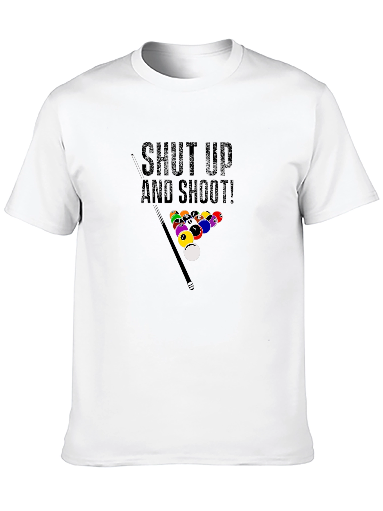 Black Shut Up and Shoot! Billiards T-Shirt view 10