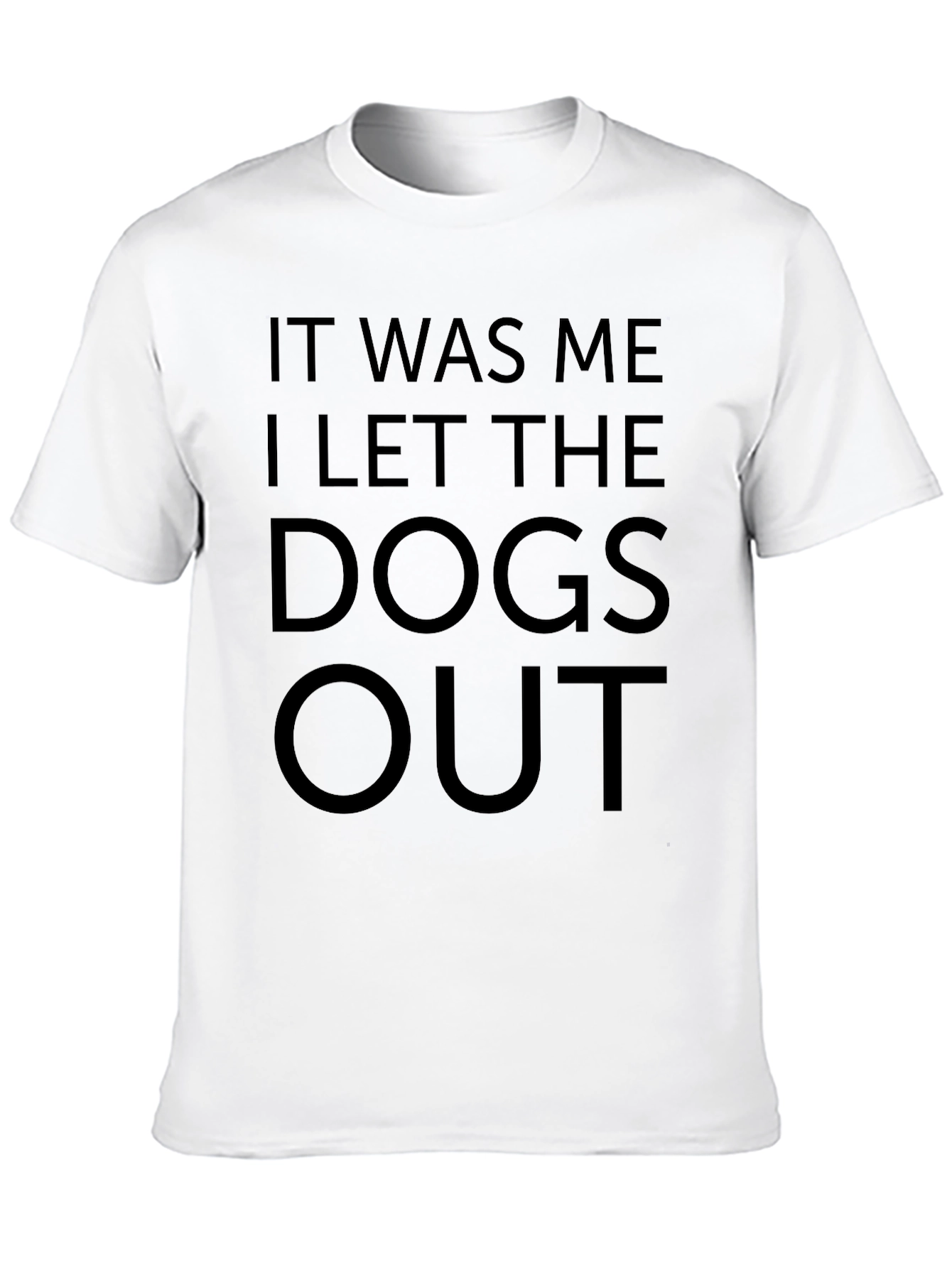 Black Funny "I Let The Dogs Out" Black T-Shirt view 10