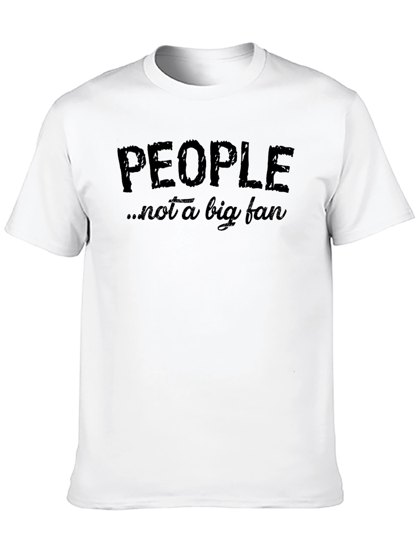Black People, Not A Big Fan - Funny Graphic Tee view 10