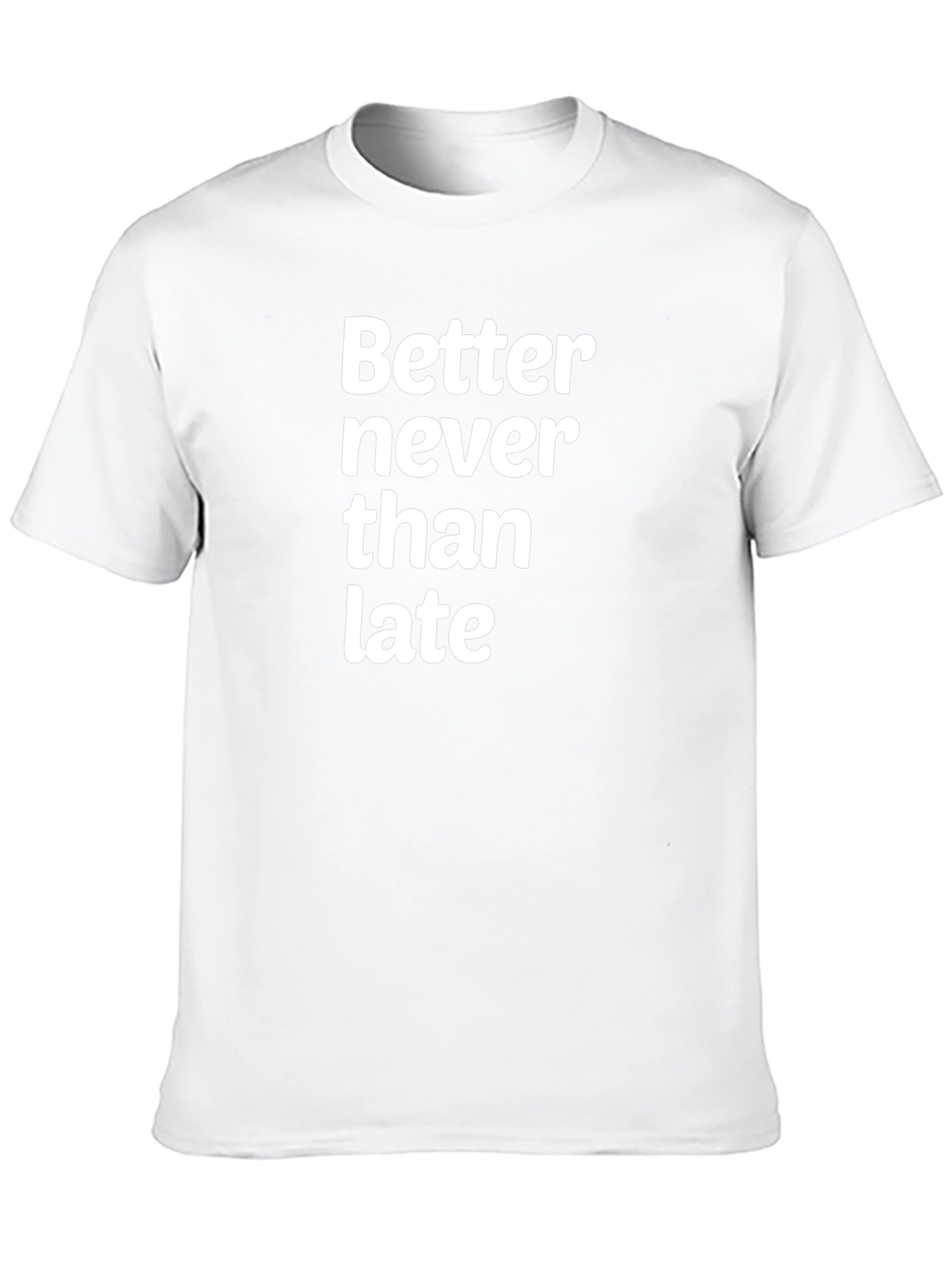Black Better Never Than Late Graphic T-Shirt view 10