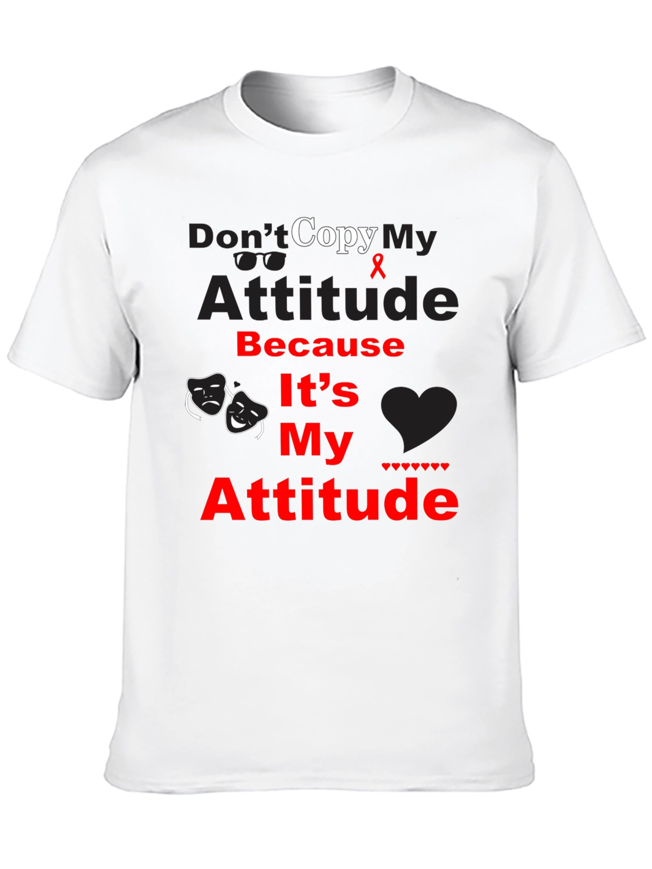 Black Don't Copy My Attitude Graphic Tee - Unisex view 10