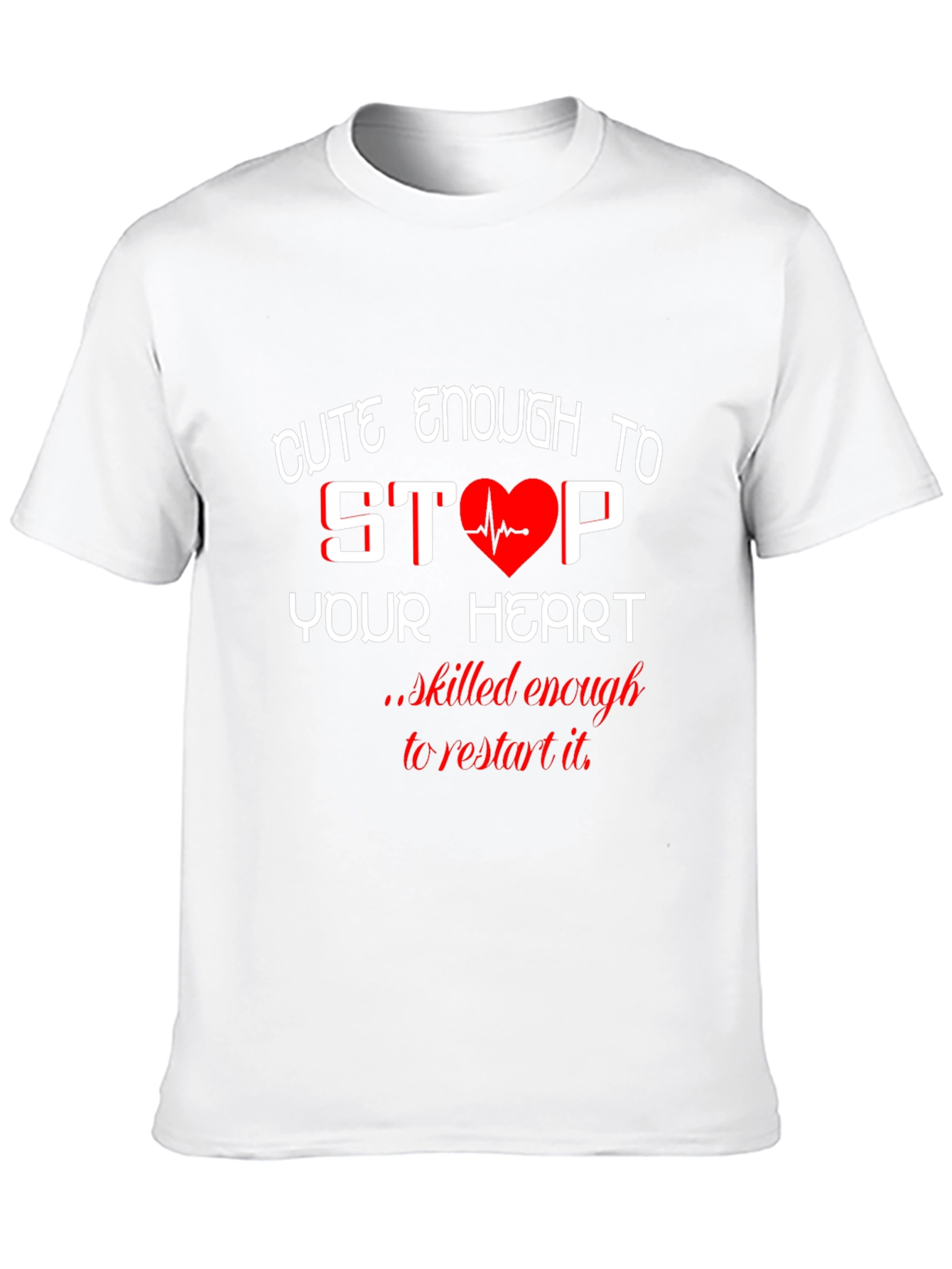 Black Cute Enough to Stop Your Heart Black T-Shirt view 10