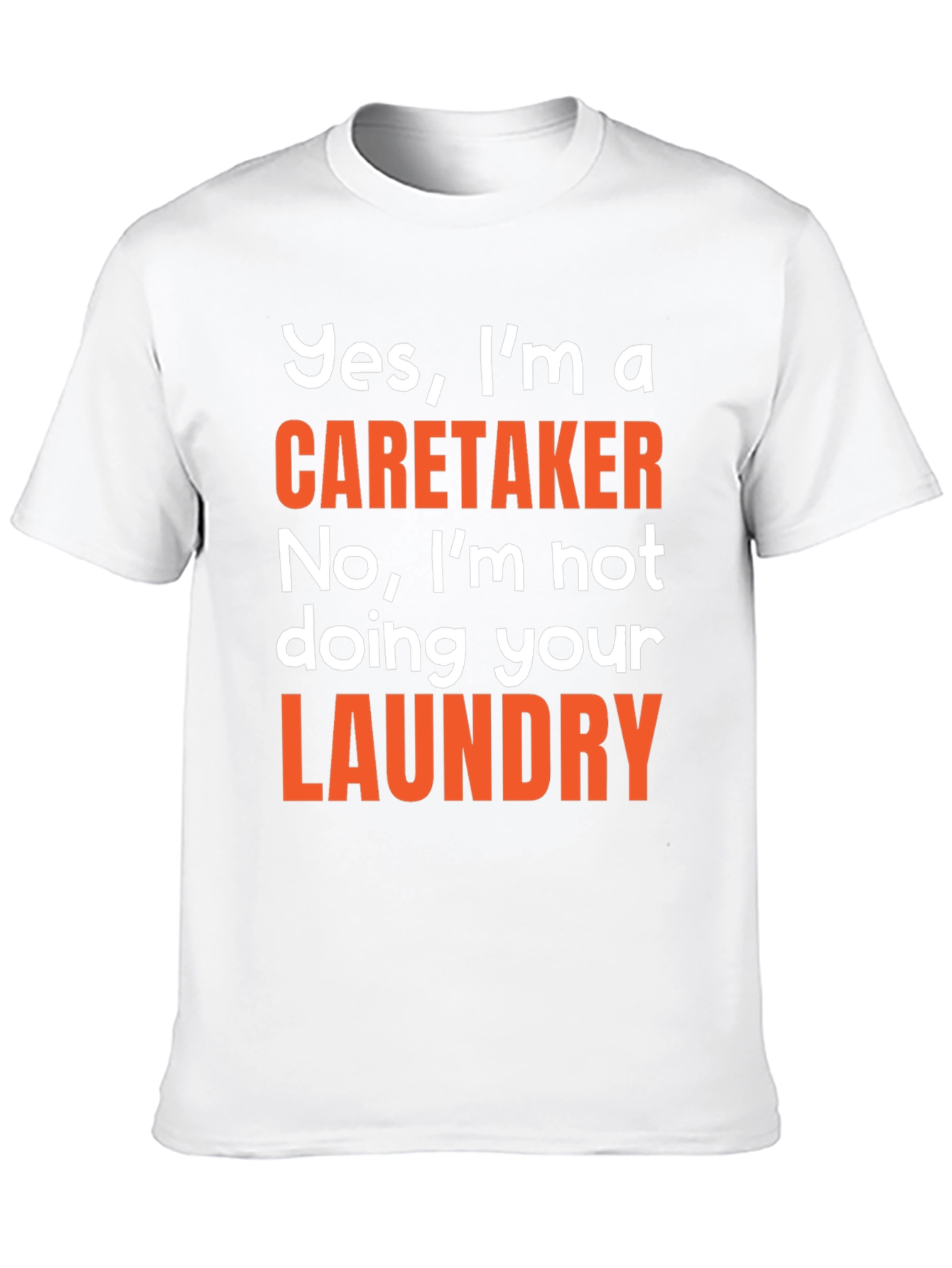 Black Caretaker Funny T-Shirt - Laundry Humor view 10