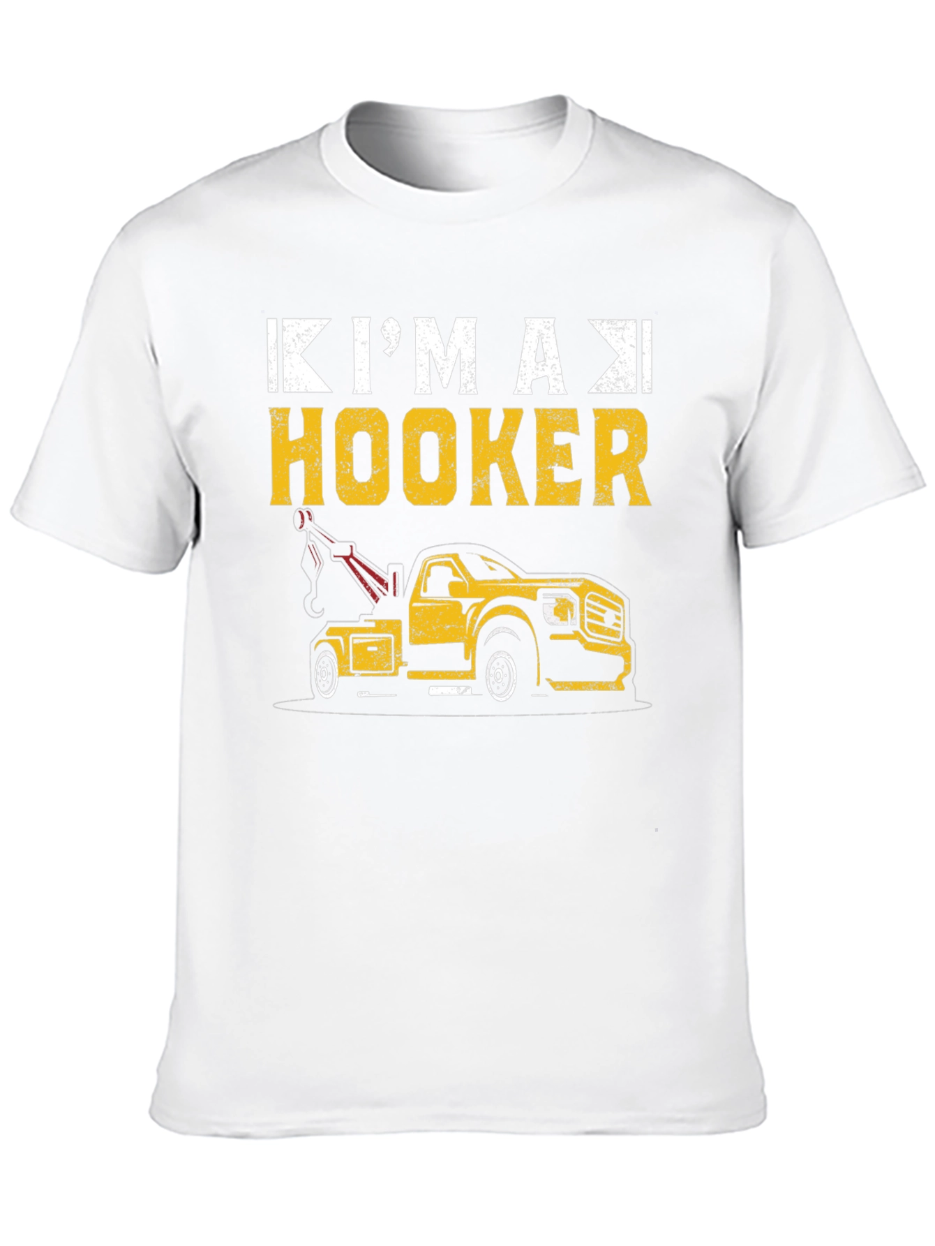 Black I'm A Hooker Tow Truck T-Shirt view 10