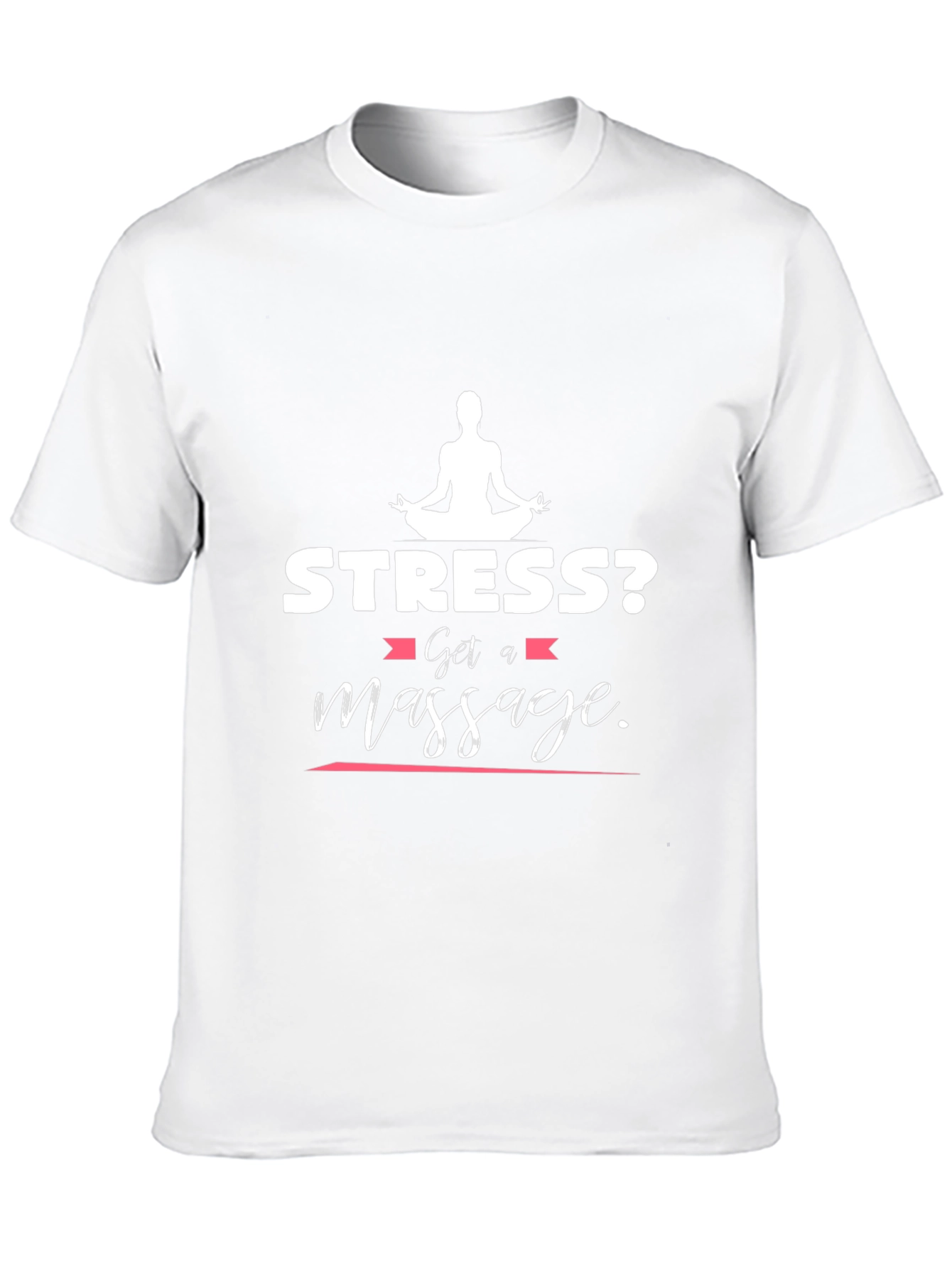 Black Stress? Get a Massage T-Shirt - Relax & Unwind view 10