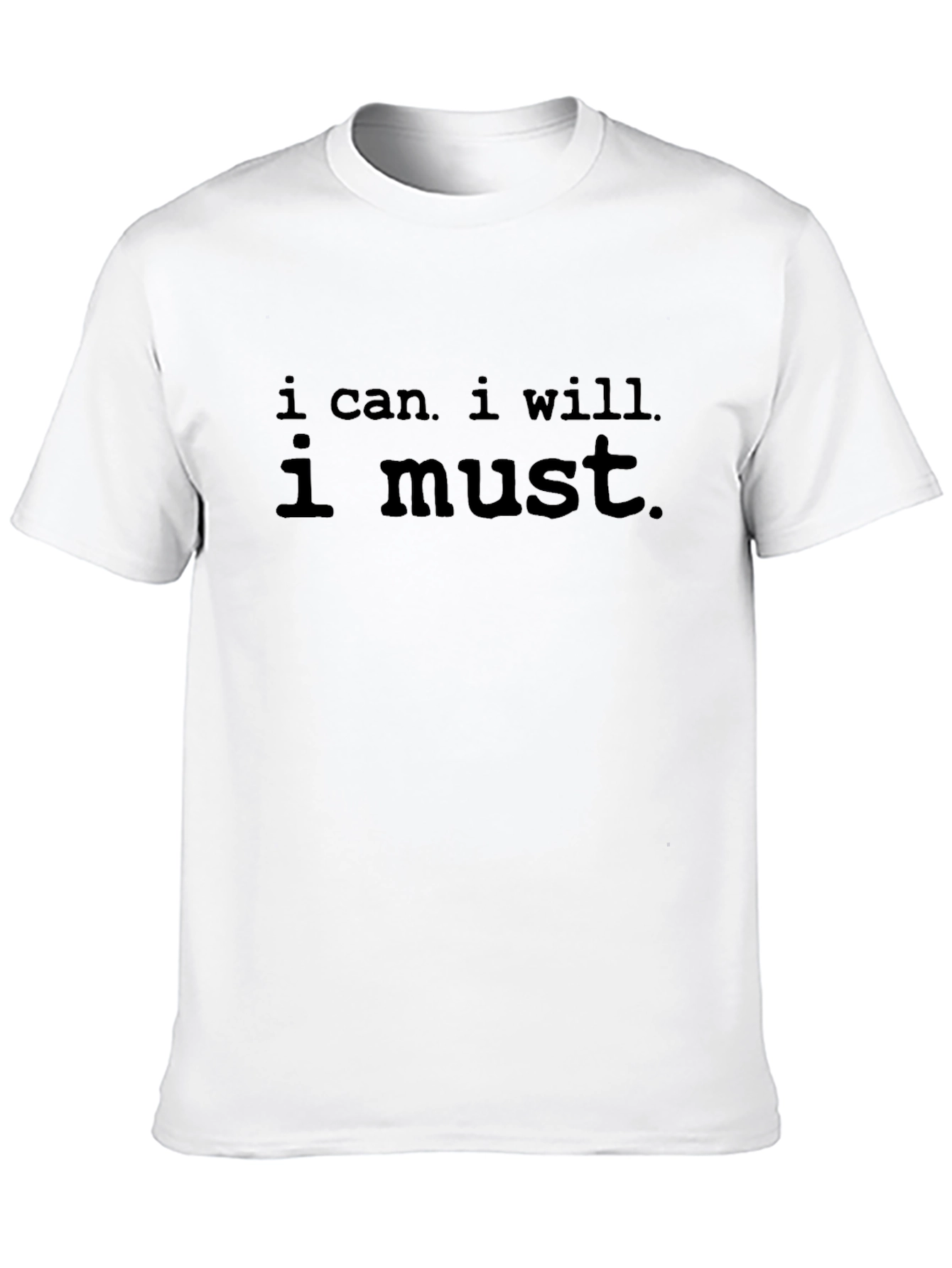 Black Motivational T-Shirt: I Can, I Will, I Must view 10