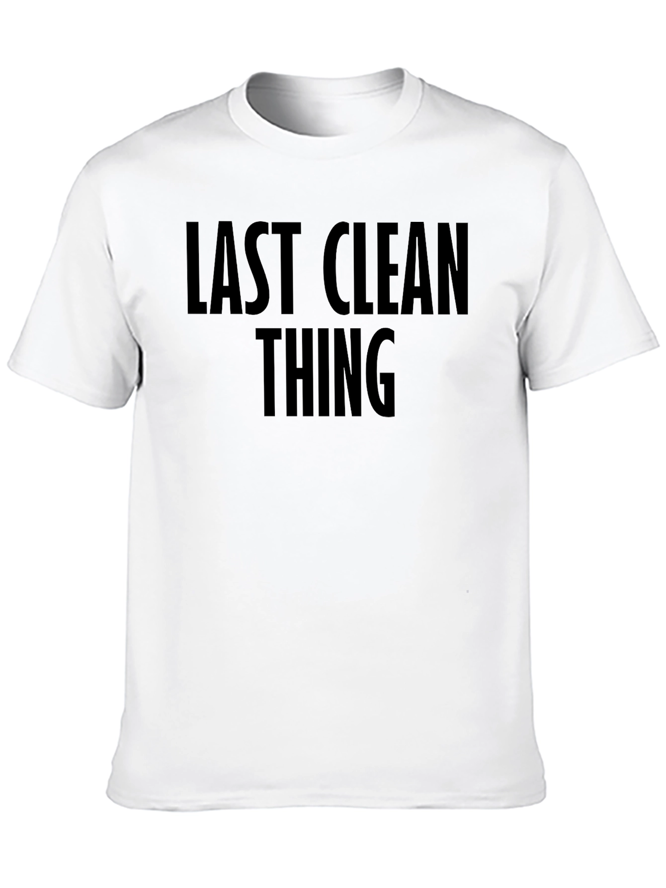Black Last Clean Thing Graphic Tee - Black Unisex T-Shirt view 10