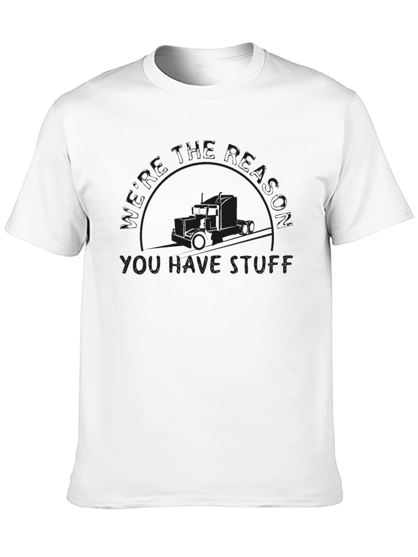 Black Trucker Appreciation T-Shirt: You Have Stuff! view 10