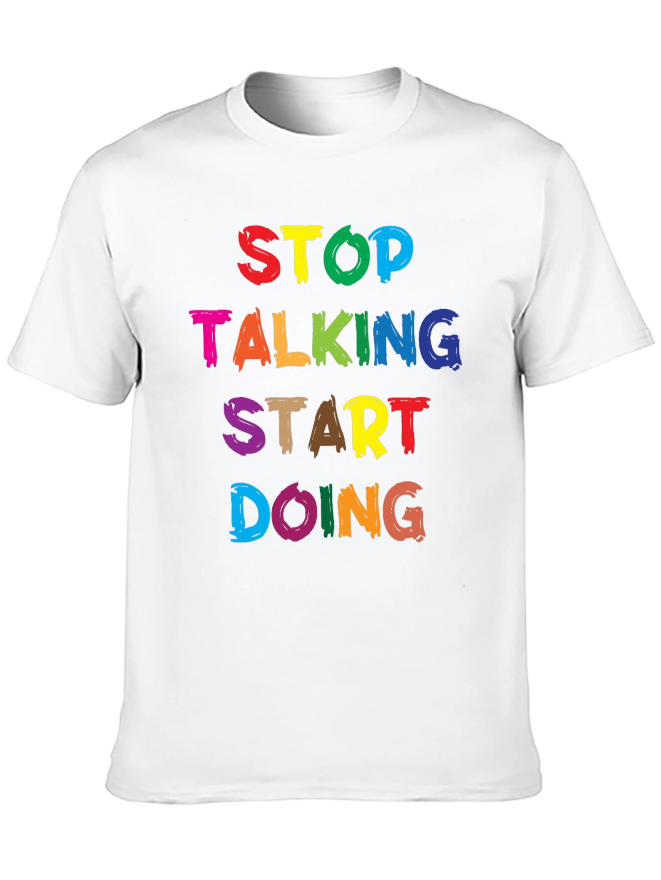 Black Stop Talking Start Doing Graphic Tee view 10