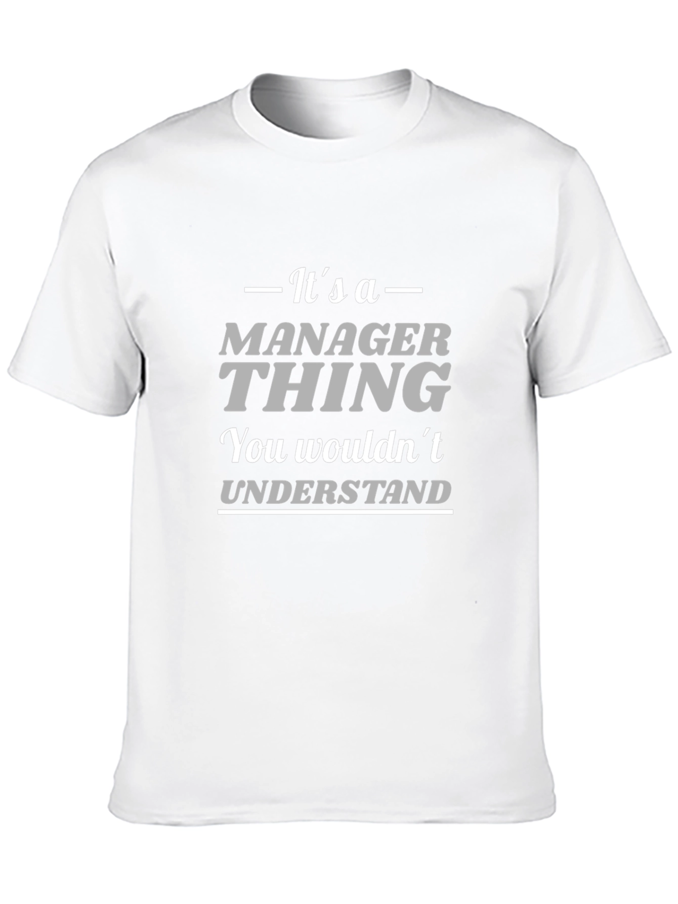 Black It's a Manager Thing T-Shirt view 10