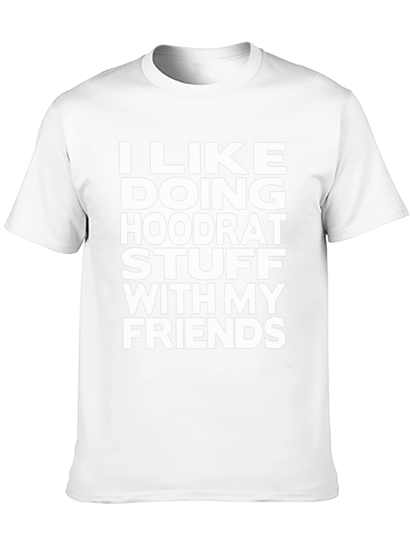 Black I Like Doing Hoodrat Stuff T-Shirt view 10