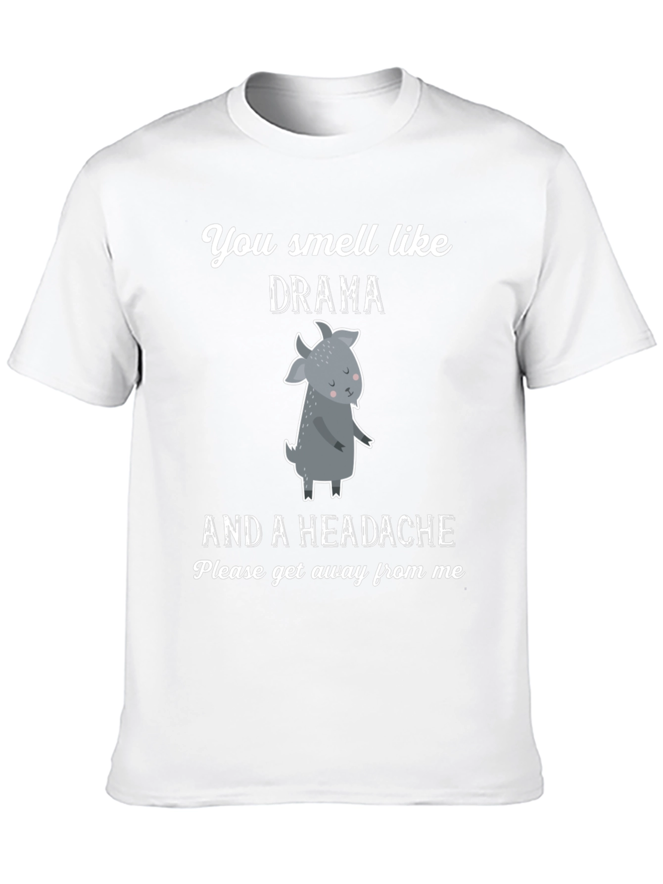 Black Drama Goat T-Shirt - You Smell Like Drama view 10