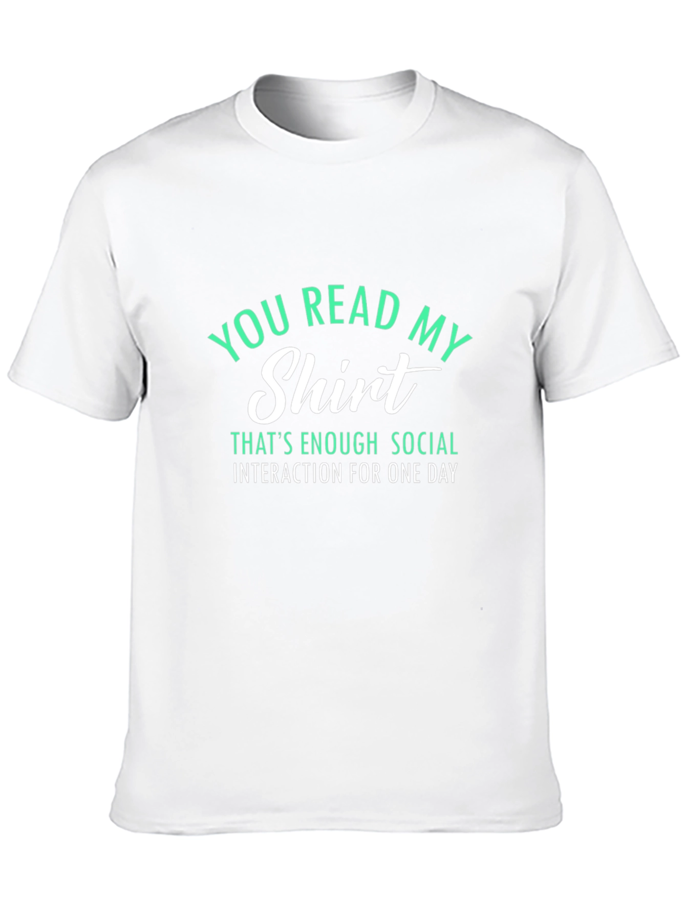 Black Funny Sarcastic T-Shirt - You Read My Shirt view 10